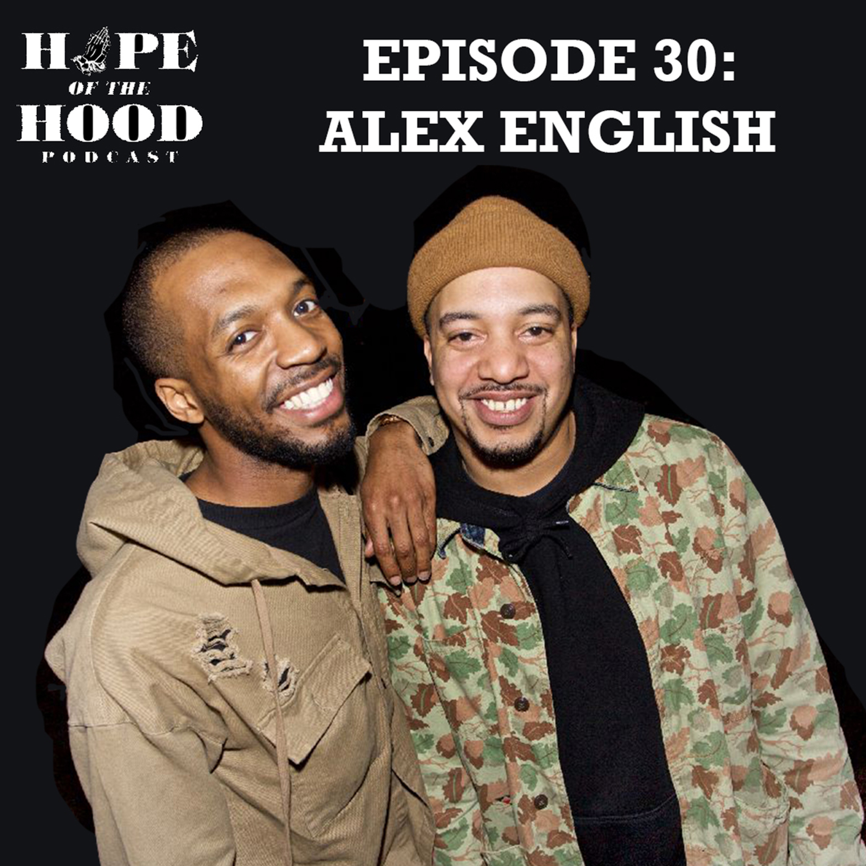cover art for EPISODE 30: ALEX ENGLISH