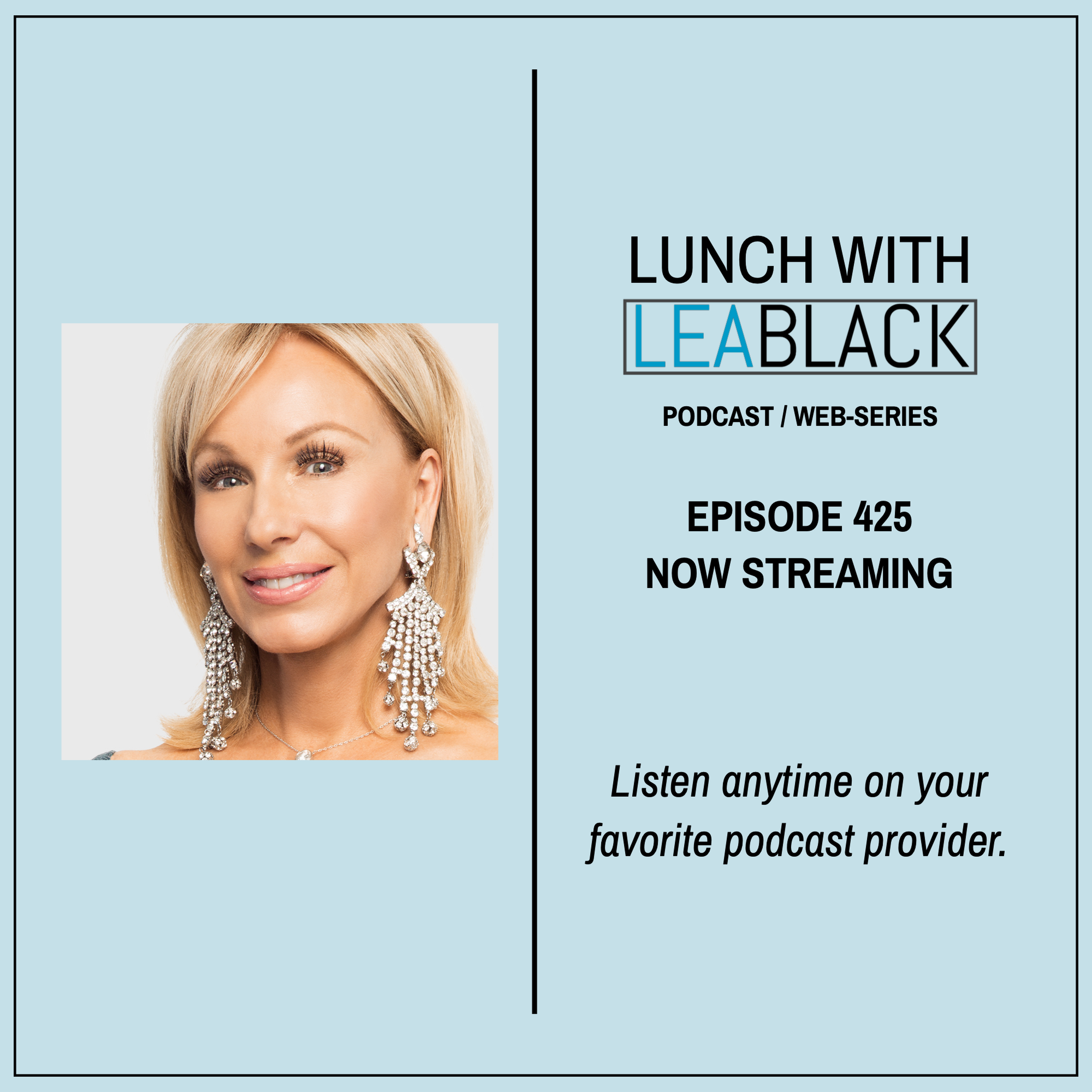 Lunch With Lea Black