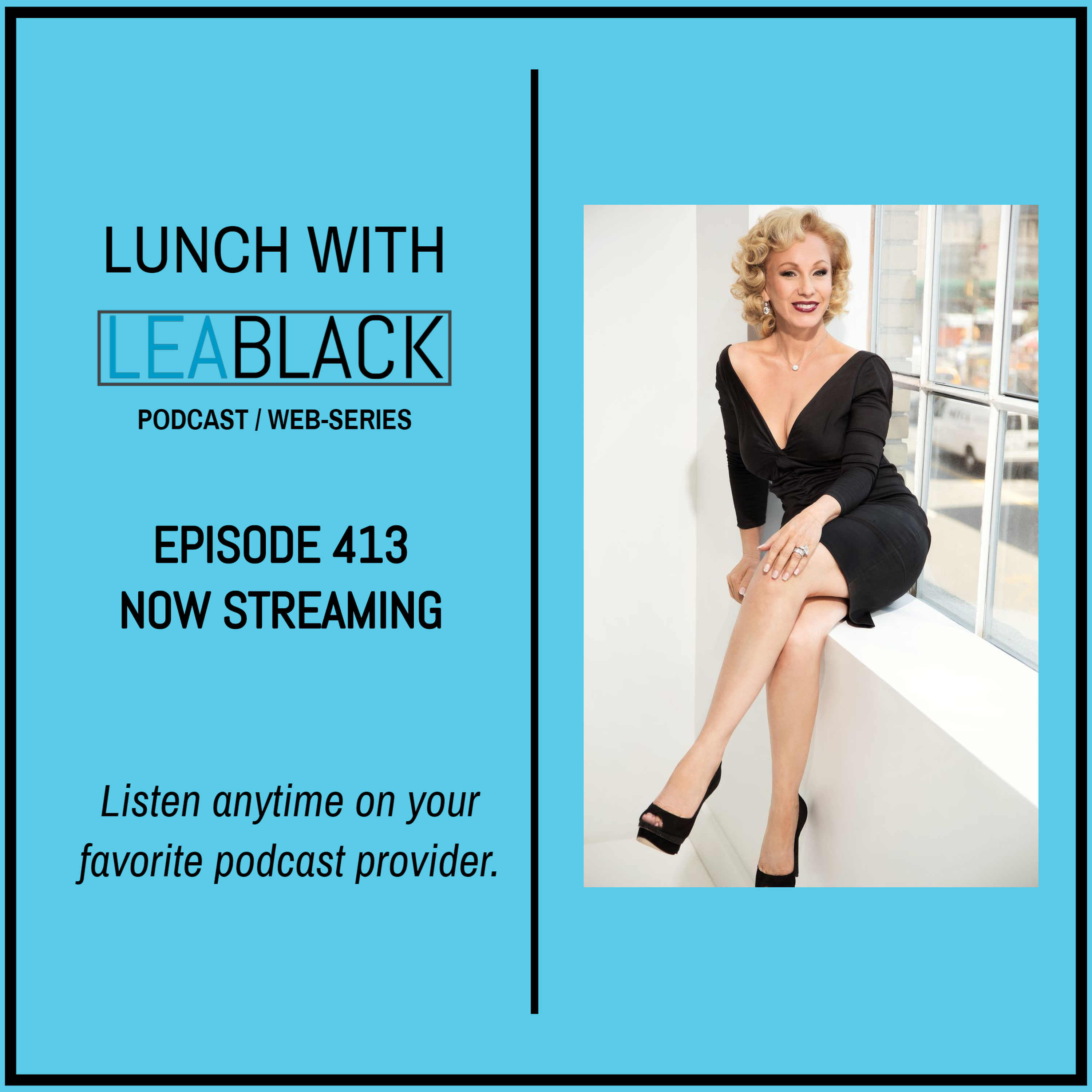 Lunch With Lea Black