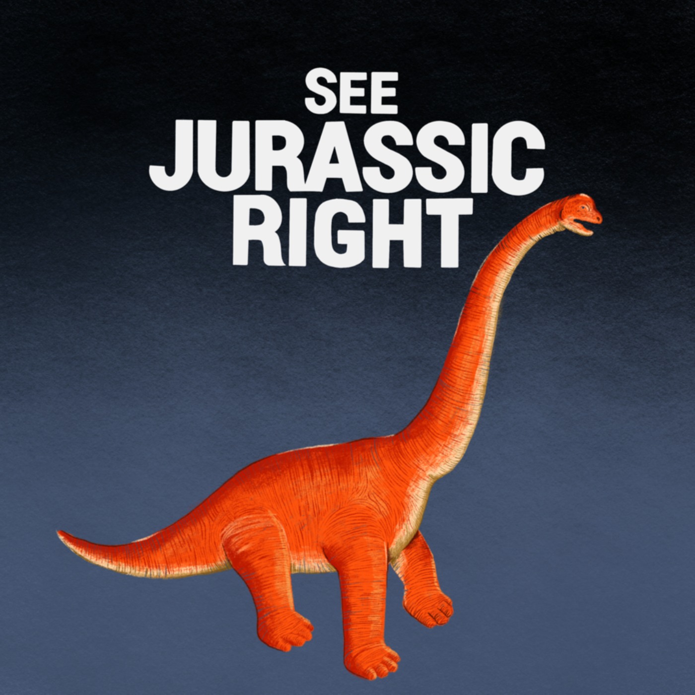 See Jurassic Right