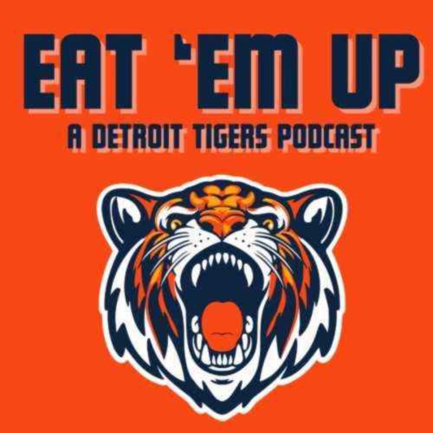 Eat Em Up Episode 104 | Someone Let the Tigers Get Hot, But Is It Too Late? | Sept. 16, 2026