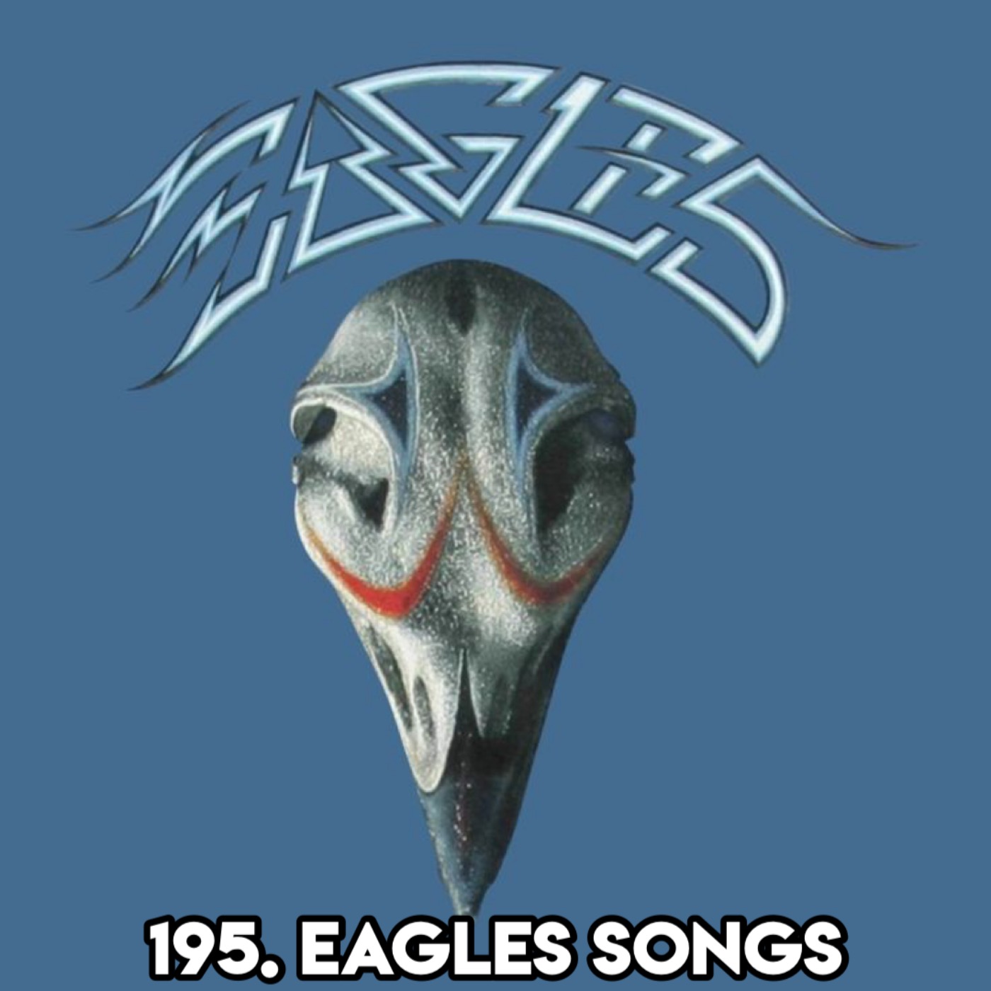 195. EAGLES SONGS (With My Pops!)