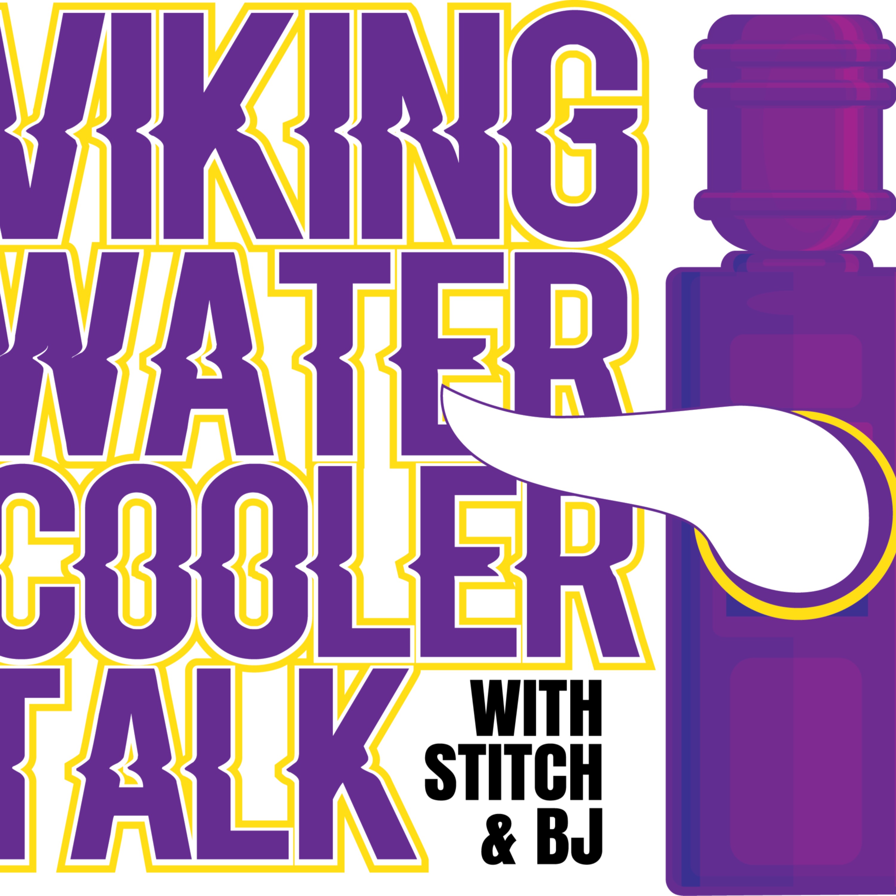 Vikings Water Cooler Talk with Stitch & BJ