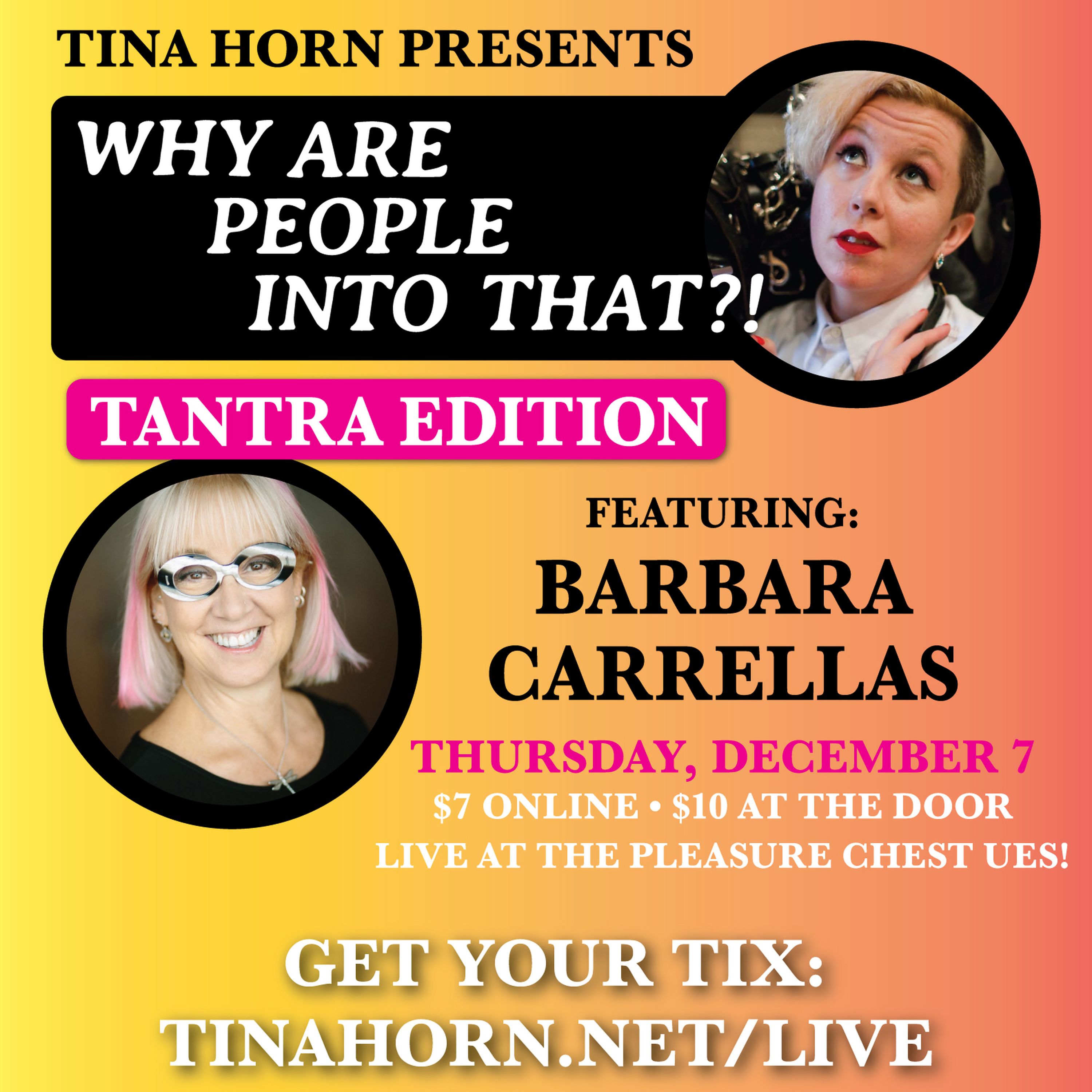 cover art for Live! Tantra Edition: Barbara Carrellas & Sloan: Pleasure Chest NYC December
