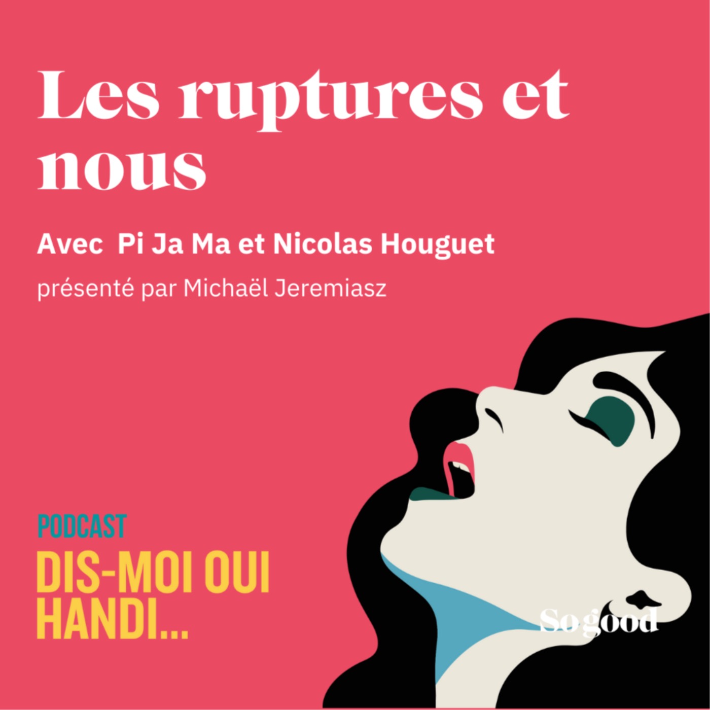 Les ruptures et nous