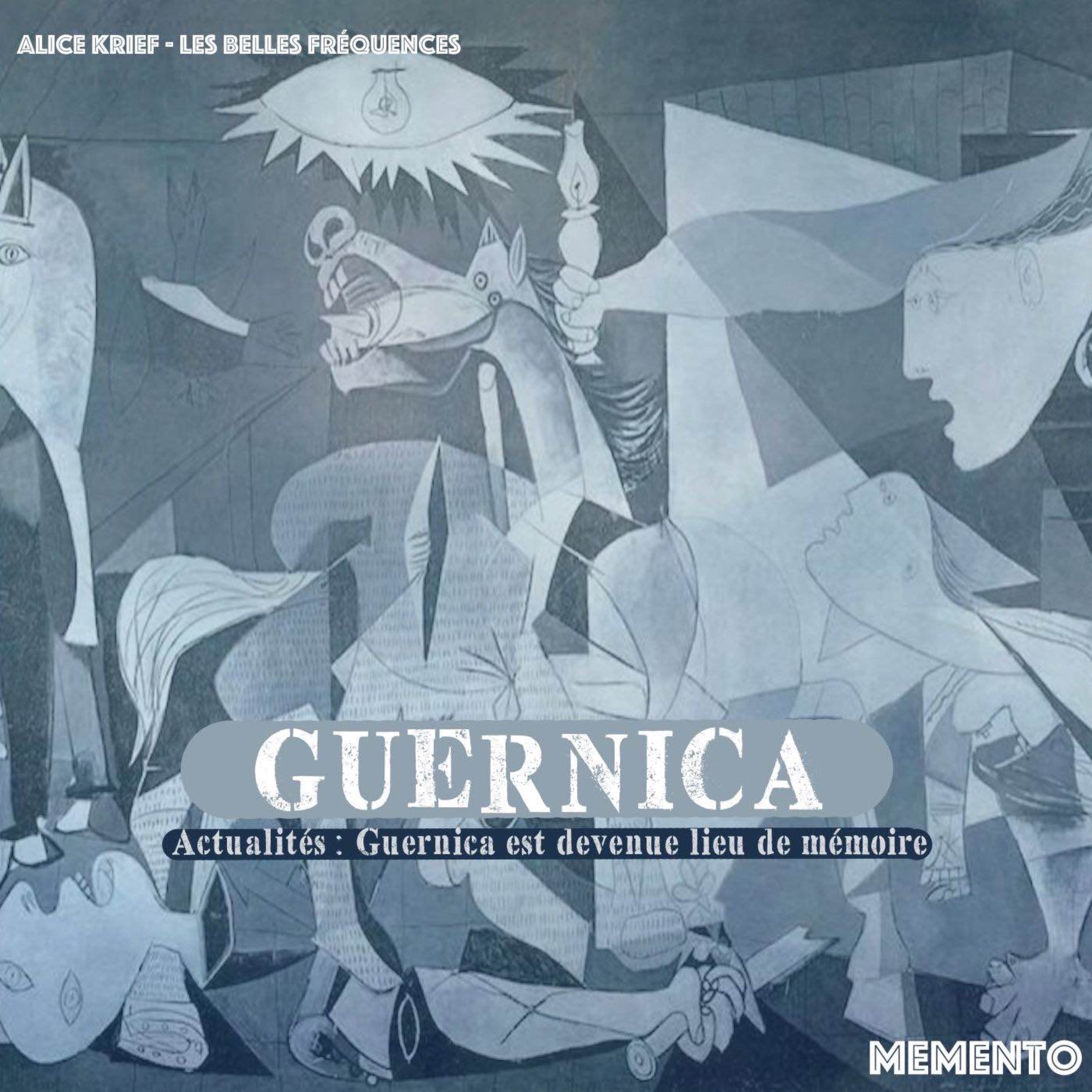 cover art for [ACTUALITES ] Guernica est devenue un lieu de mémoire 