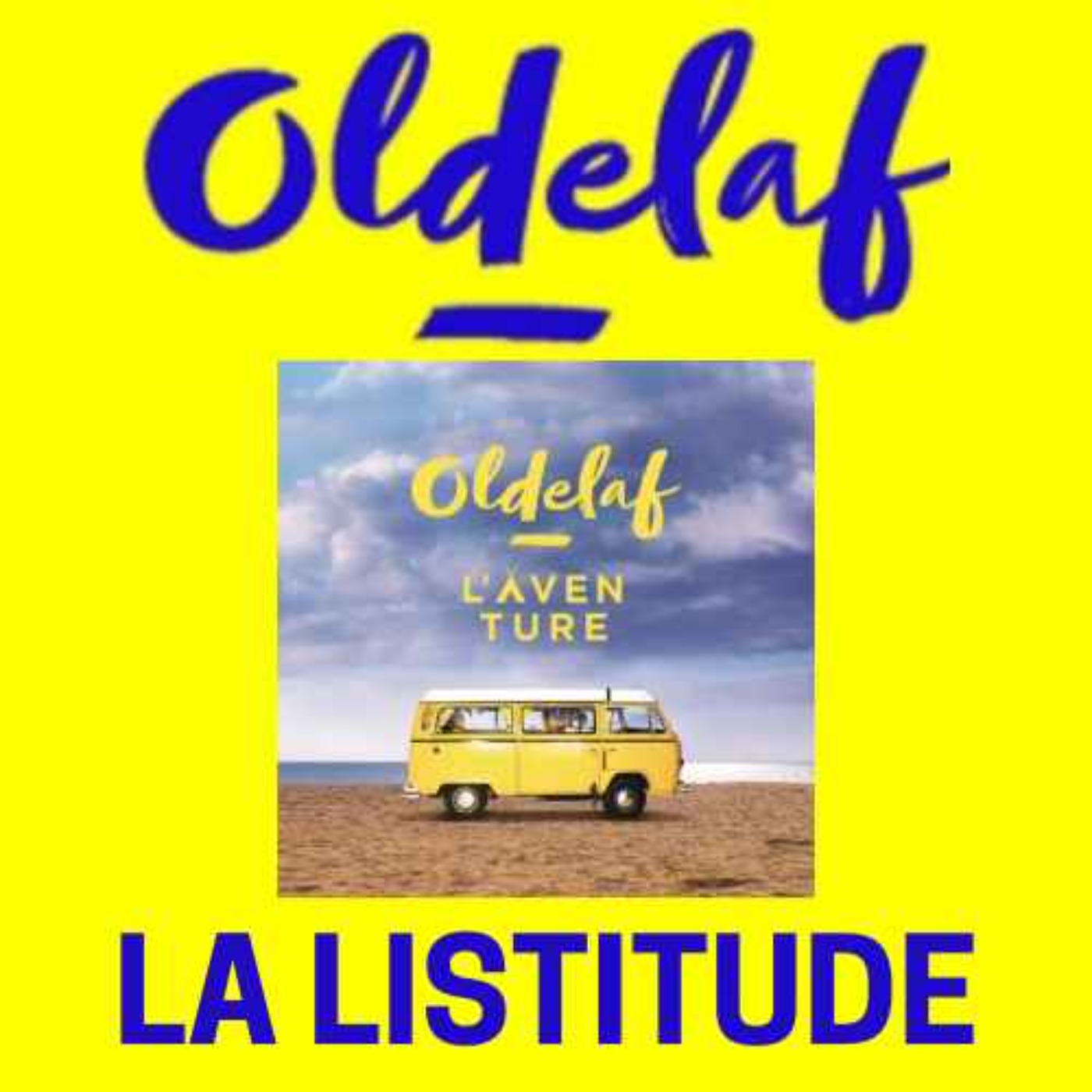 Oldelaf Ep07 - L'aventure (2e partie)