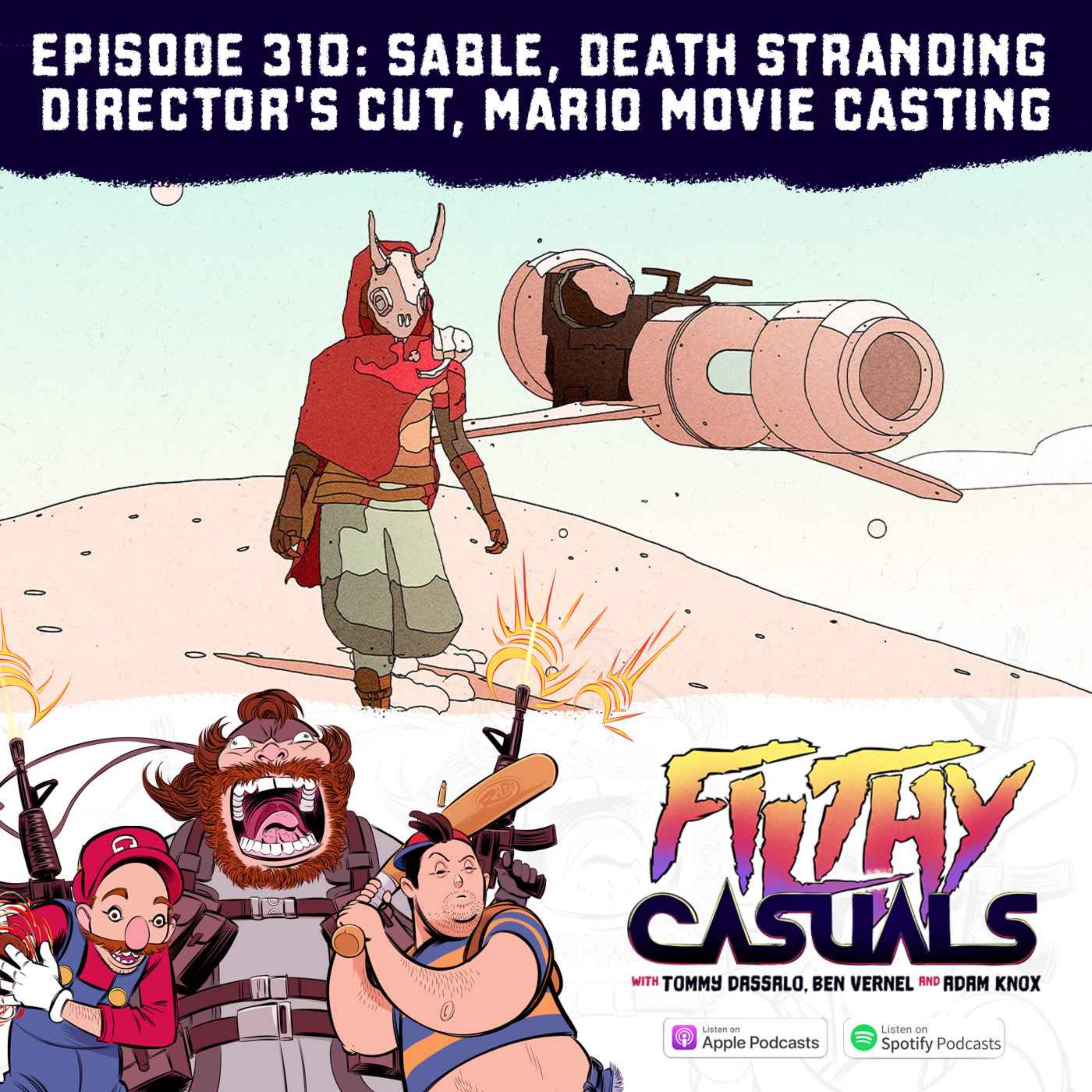 cover art for Episode 310: Sable, Death Stranding Director's Cut, Mario Movie Casting