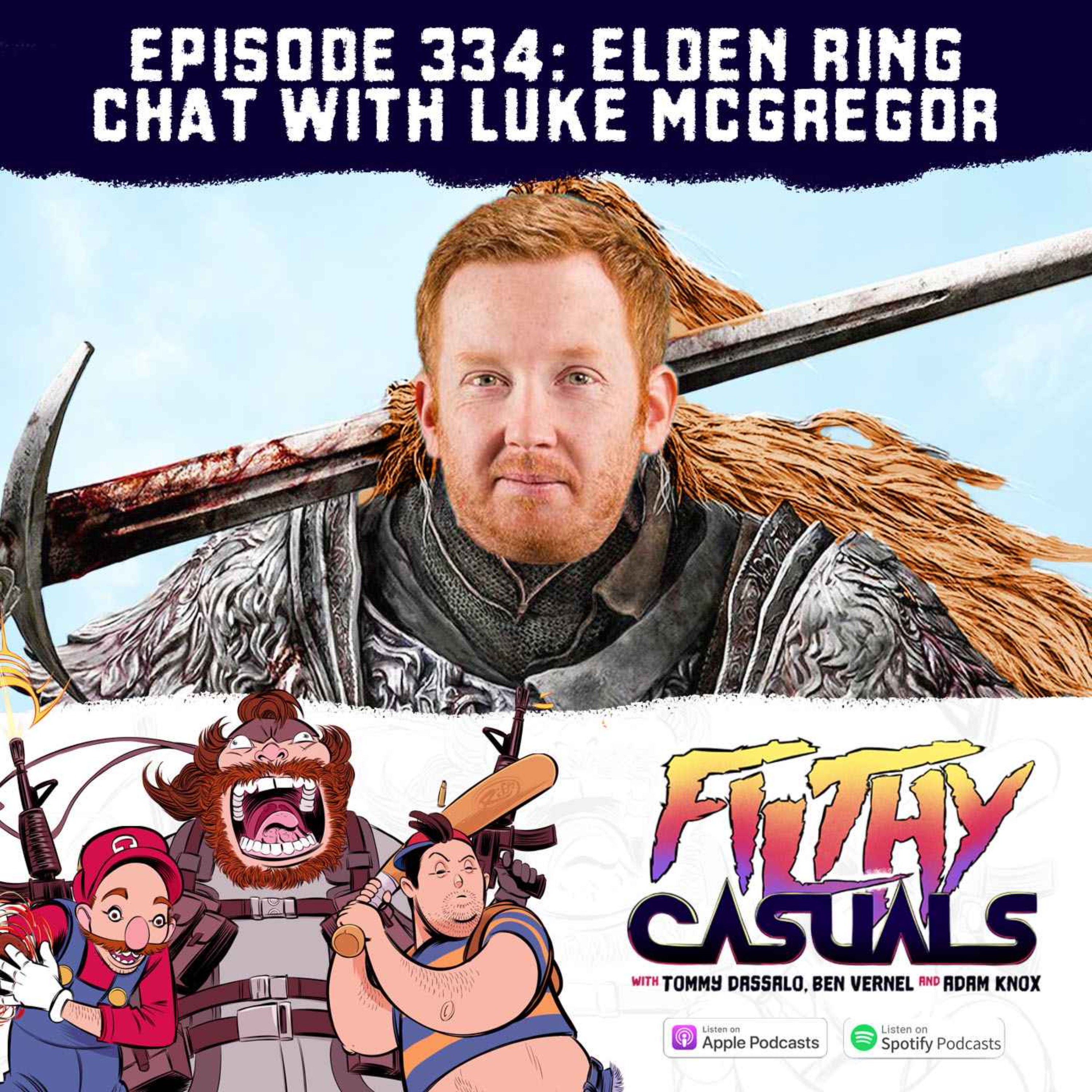 Episode 334: Elden Ring Chat with Luke McGregor