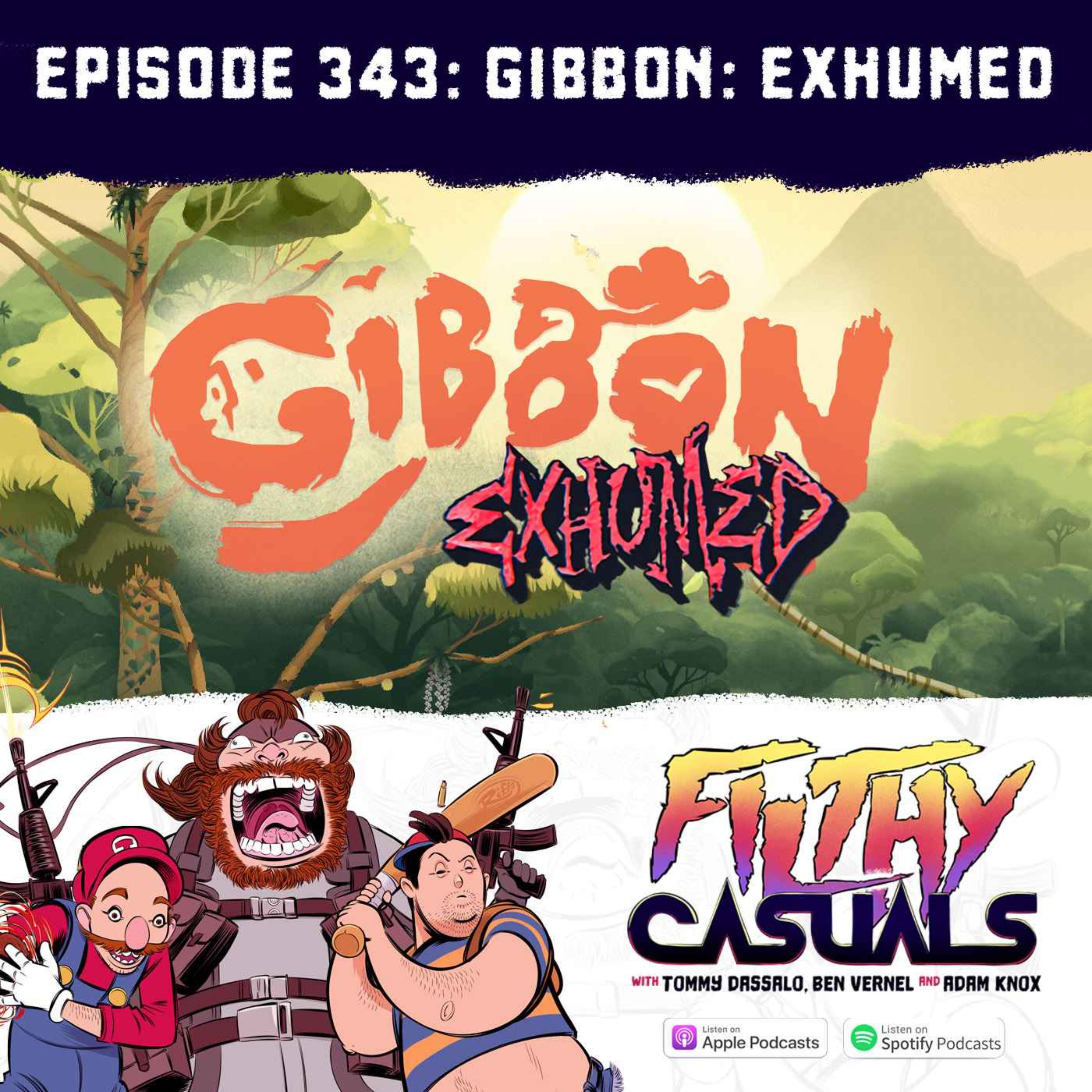 Episode 343: Gibbon: Exhumed