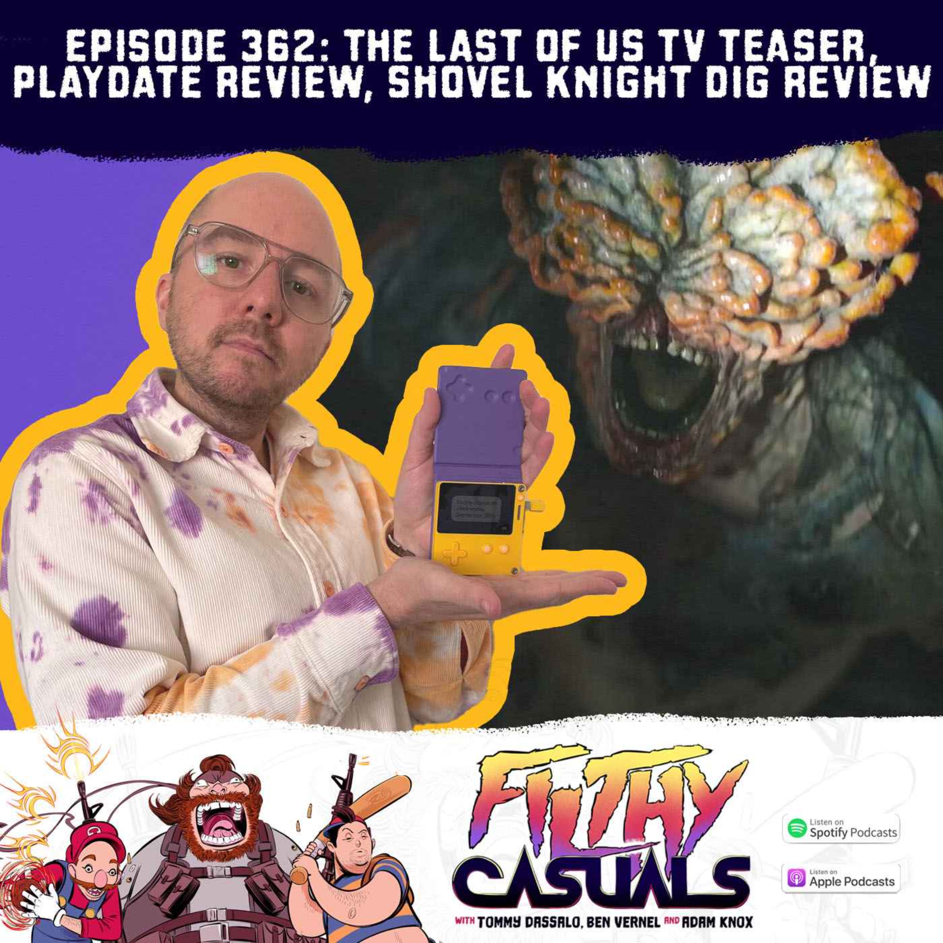 Episode 362: The Last Of Us TV Teaser, Playdate Review, Shovel Knight Dig Review
