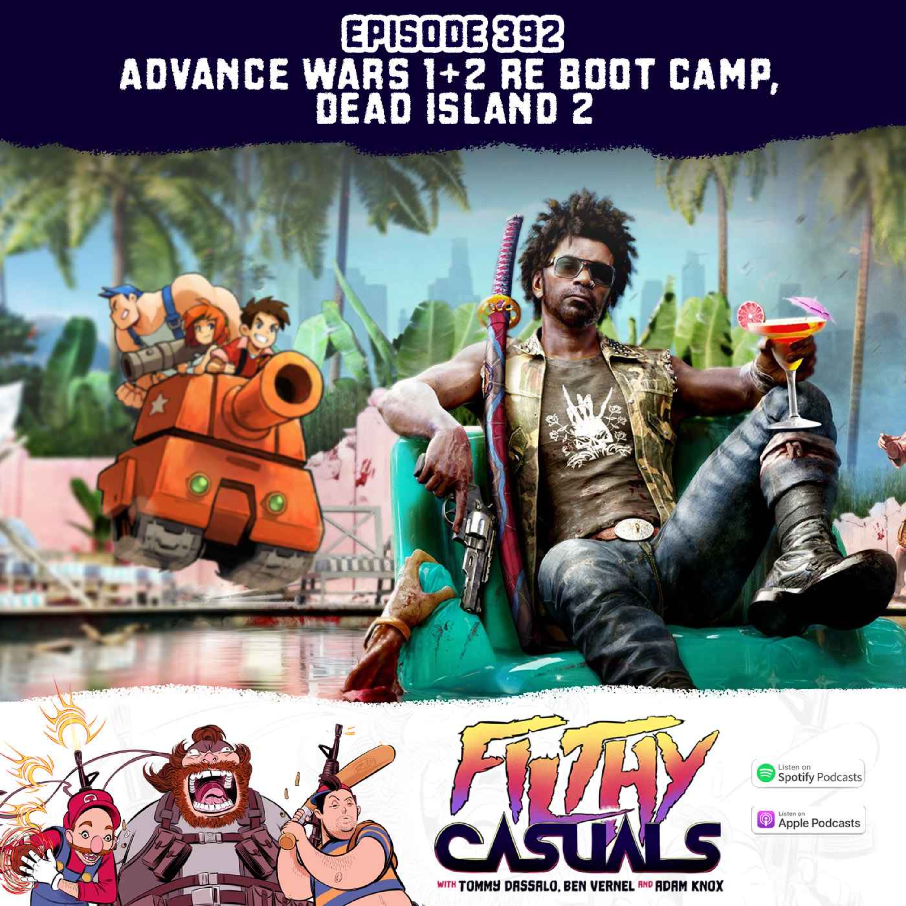 cover art for Episode 392: Advance Wars 1+2 Re-Boot Camp, Dead Island 2