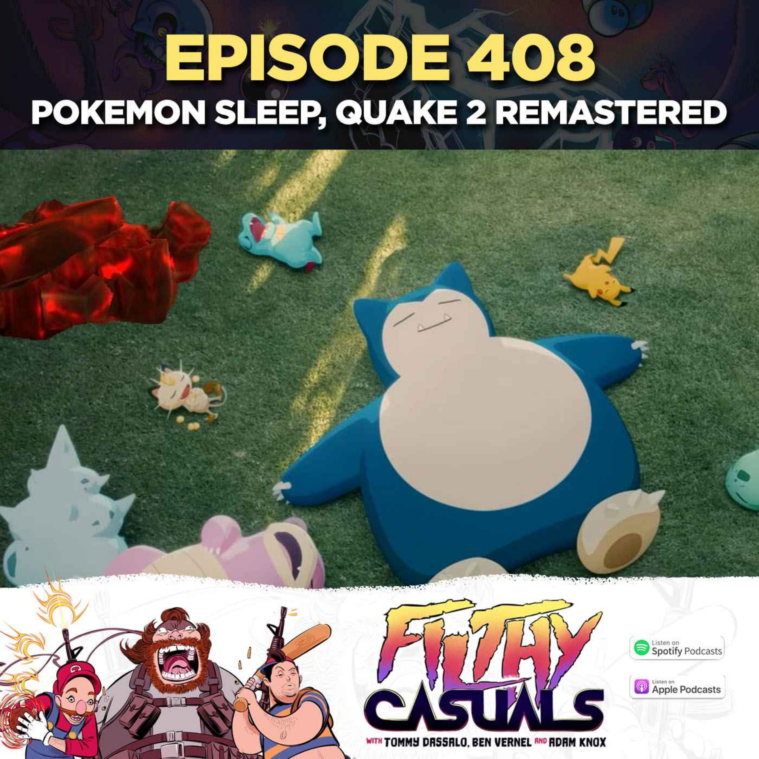 cover art for Episode 408: Pokemon Sleep, Quake 2 Remastered