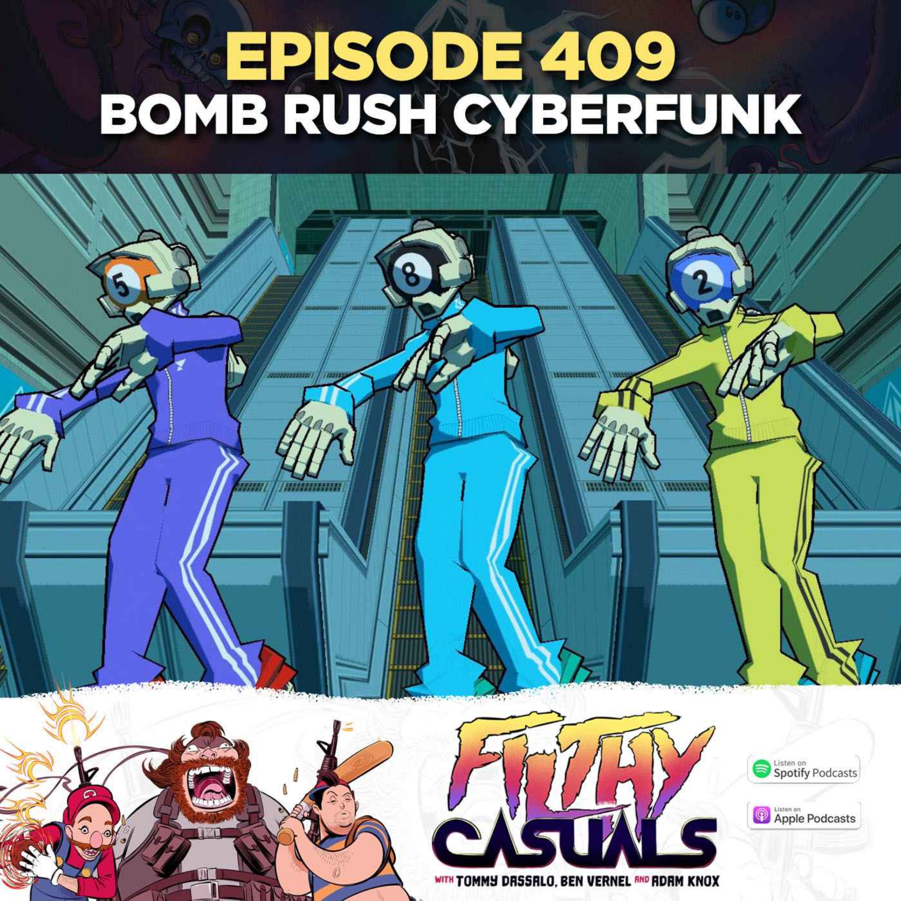 Episode 409: Bomb Rush Cyberfunk