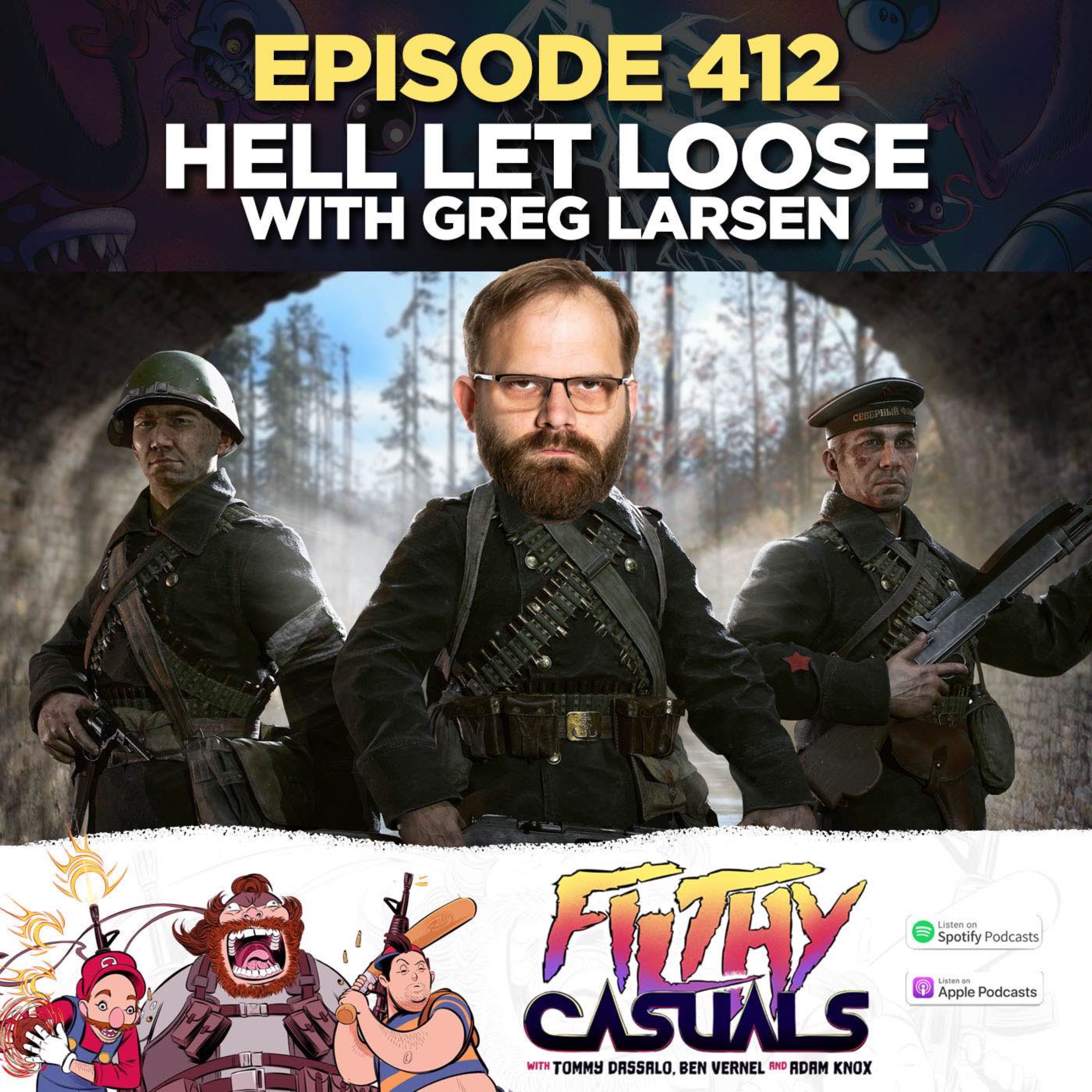 cover art for Episode 412: Hell Let Loose with Greg Larsen