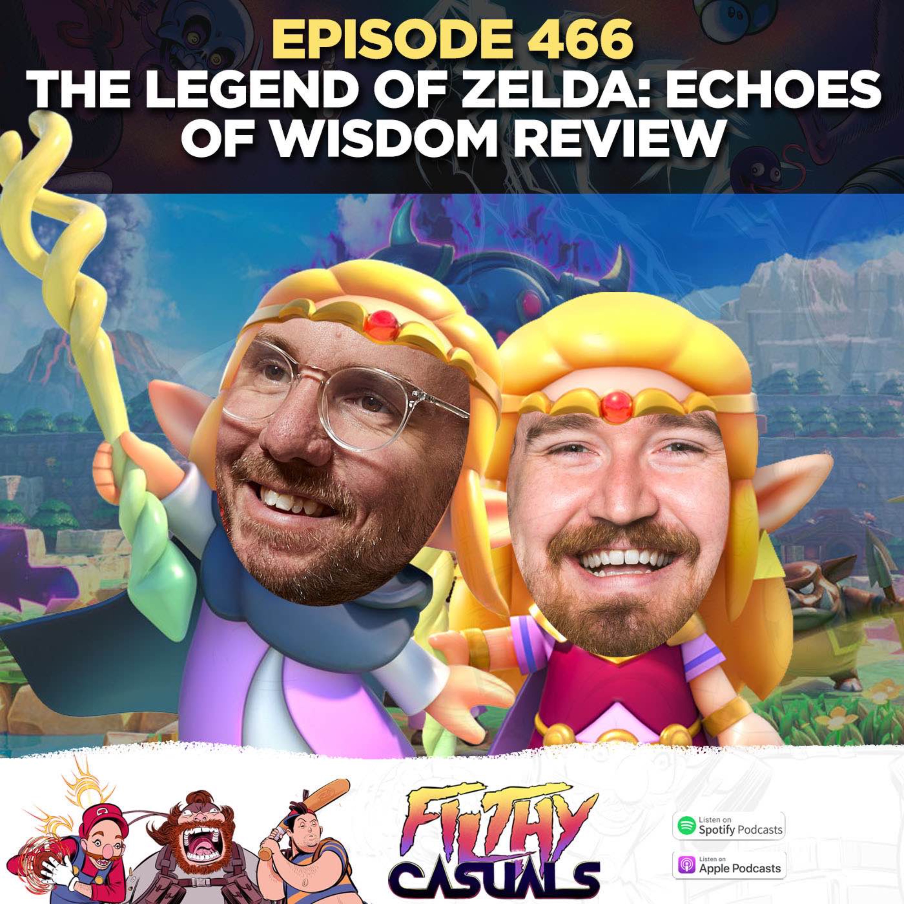 Episode 466: The Legend of Zelda: Echoes of Wisdom