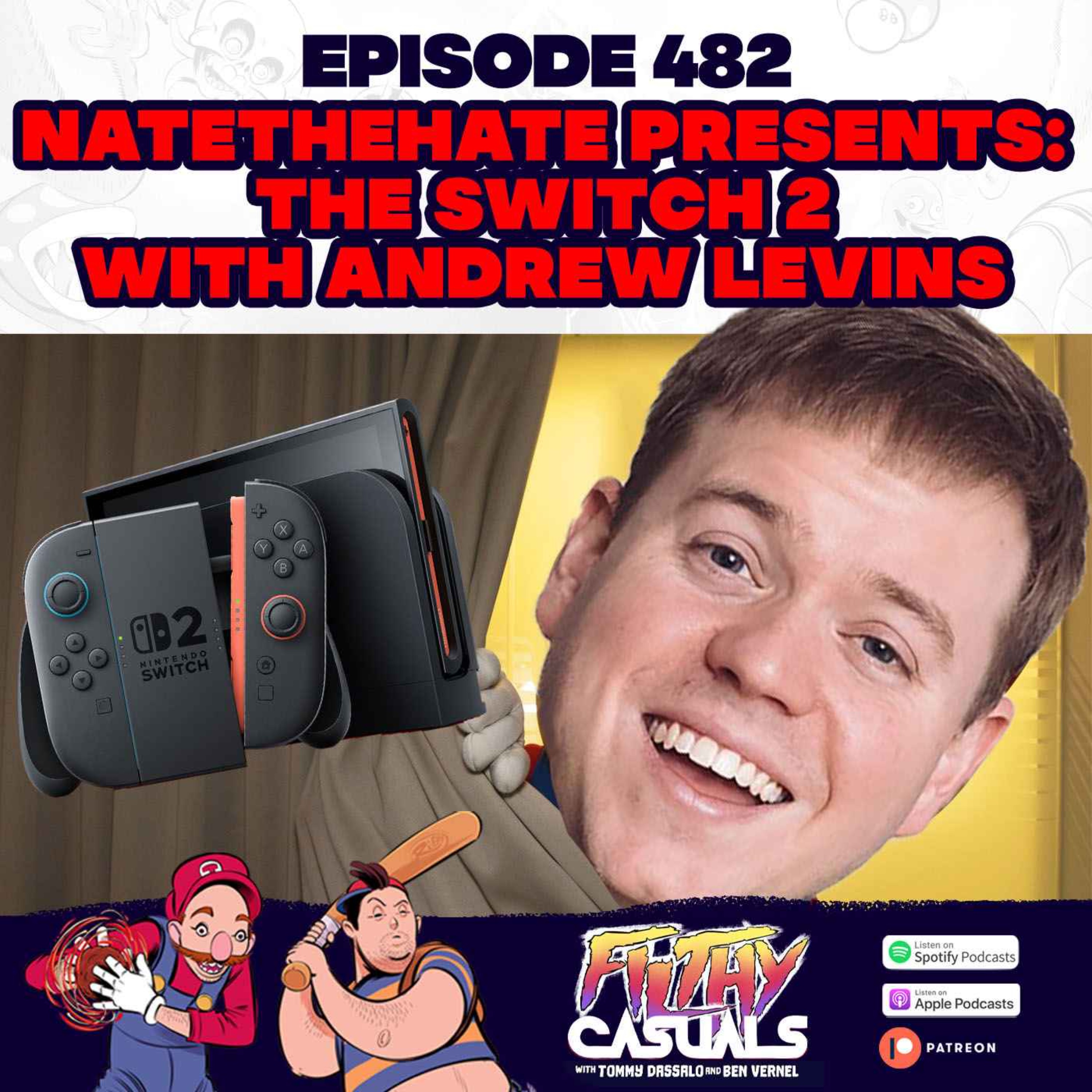 Episode 482: NateTheHate Presents: The Switch 2 with Andrew Levins
