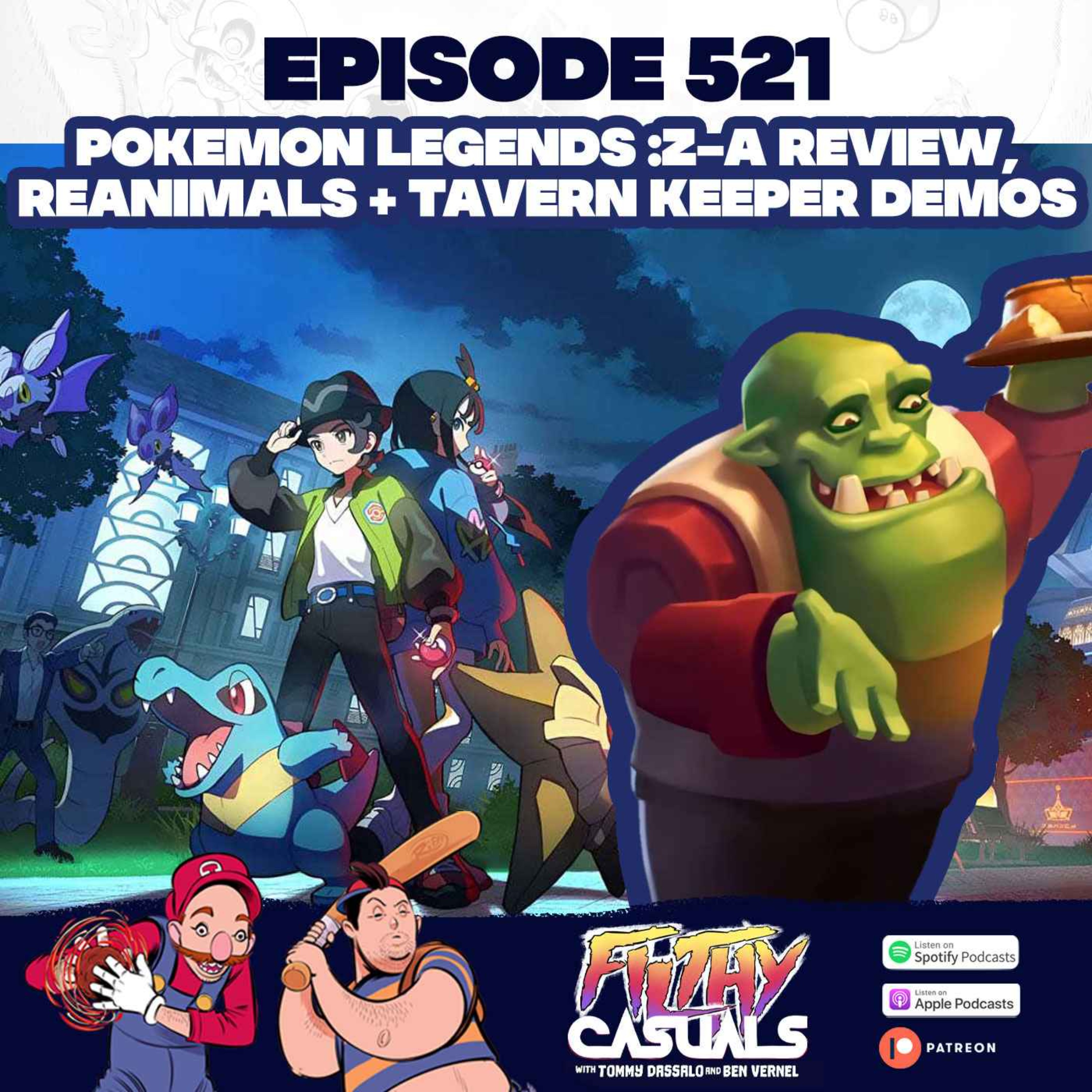 Episode 521: Pokemon Legends: Z-A Review, Reanimals & Tavern Keeper Demos