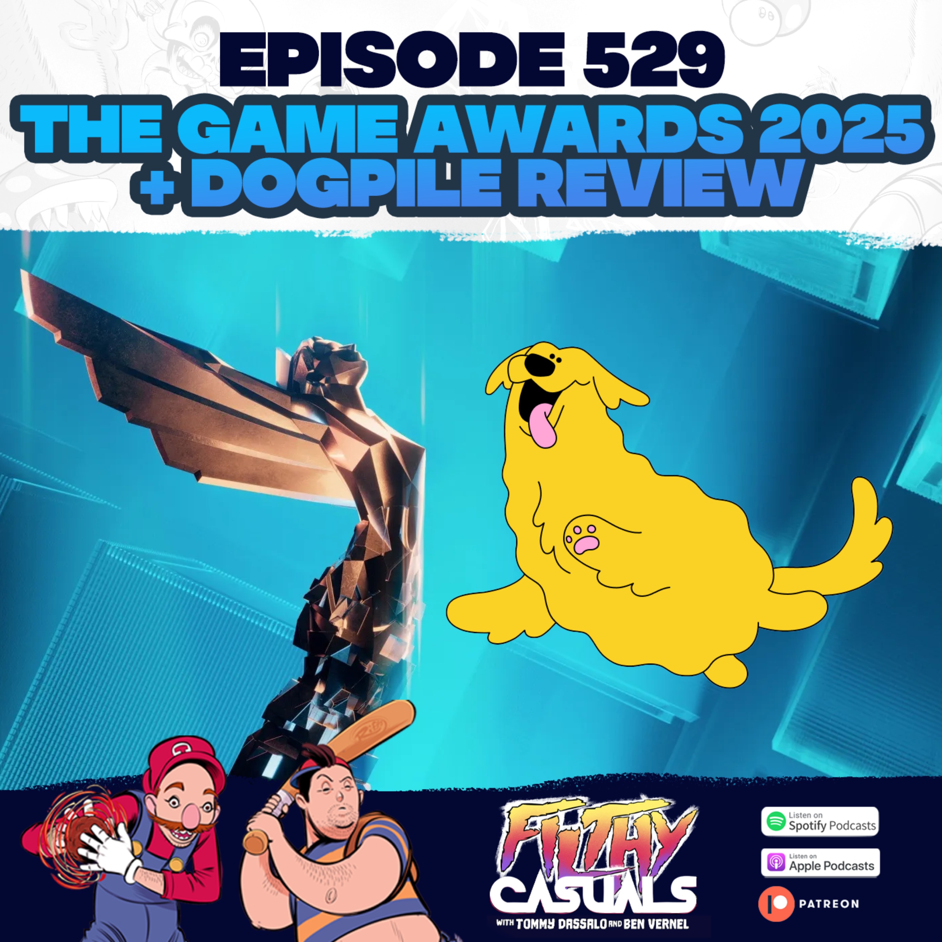 Episode 529: The Game Awards 2025, Dogpile Review