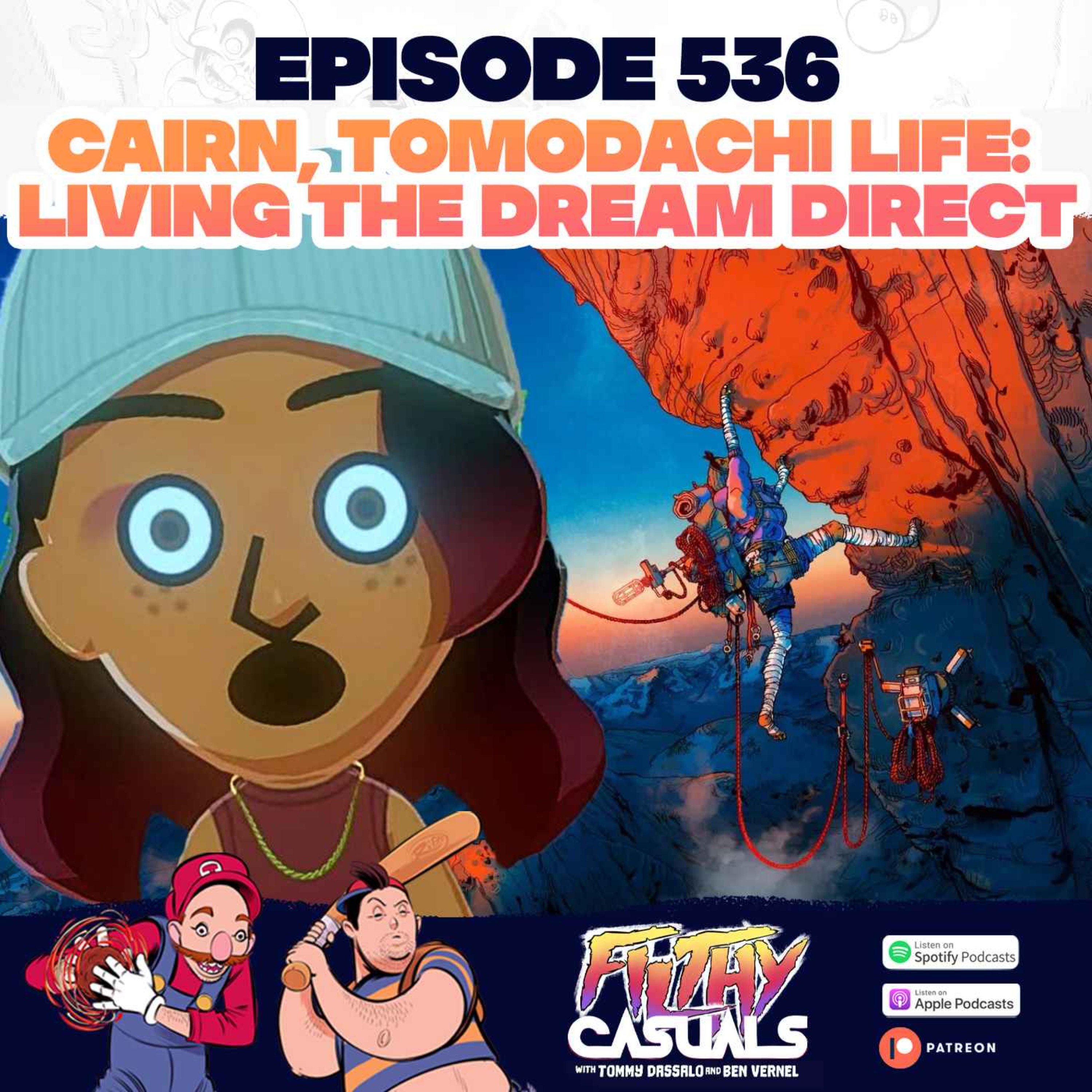 Episode 536: Cairn, Tomodachi Life: Living The Dream Direct