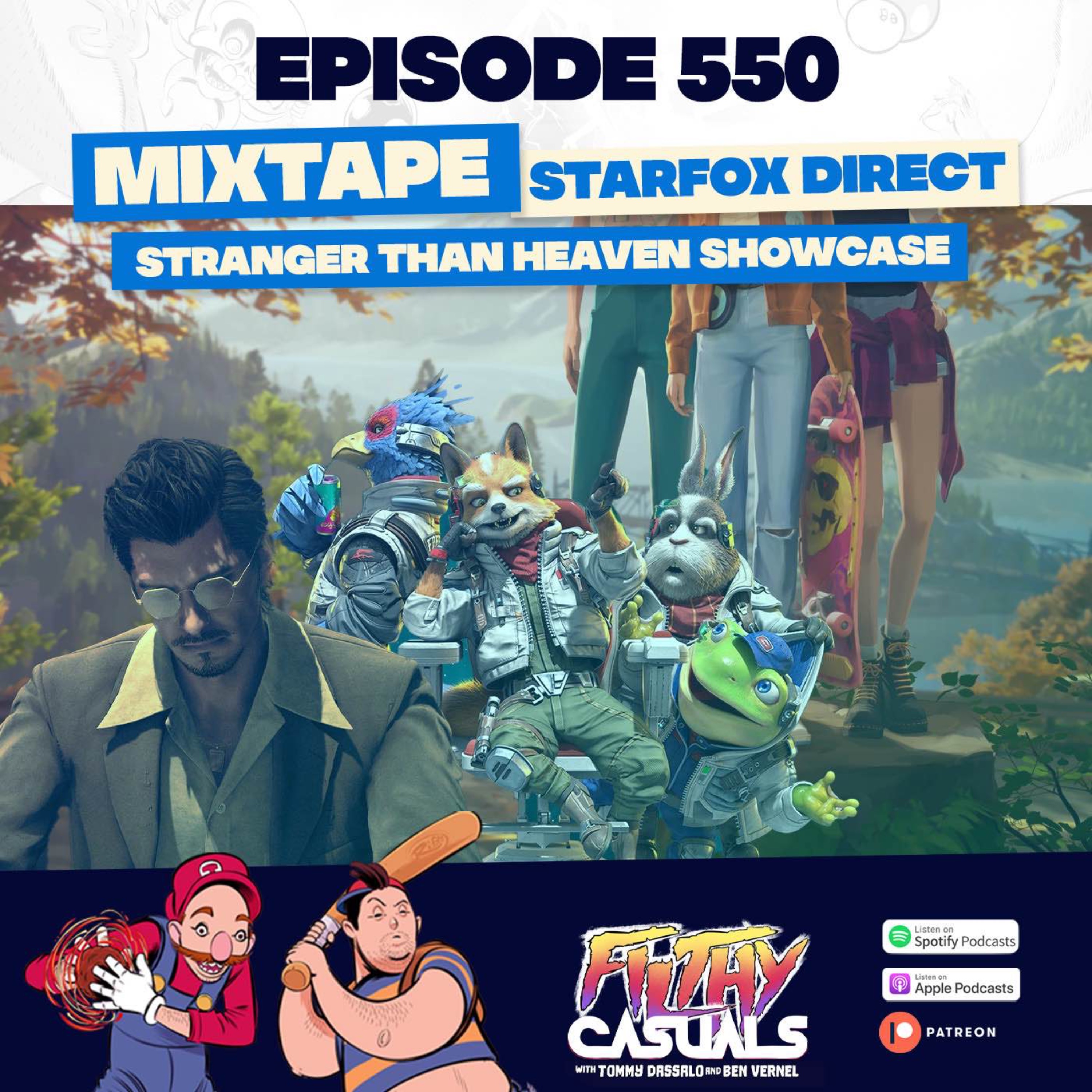 Episode 550: Mixtape, Star Fox Direct, Stranger Than Heaven Presentation