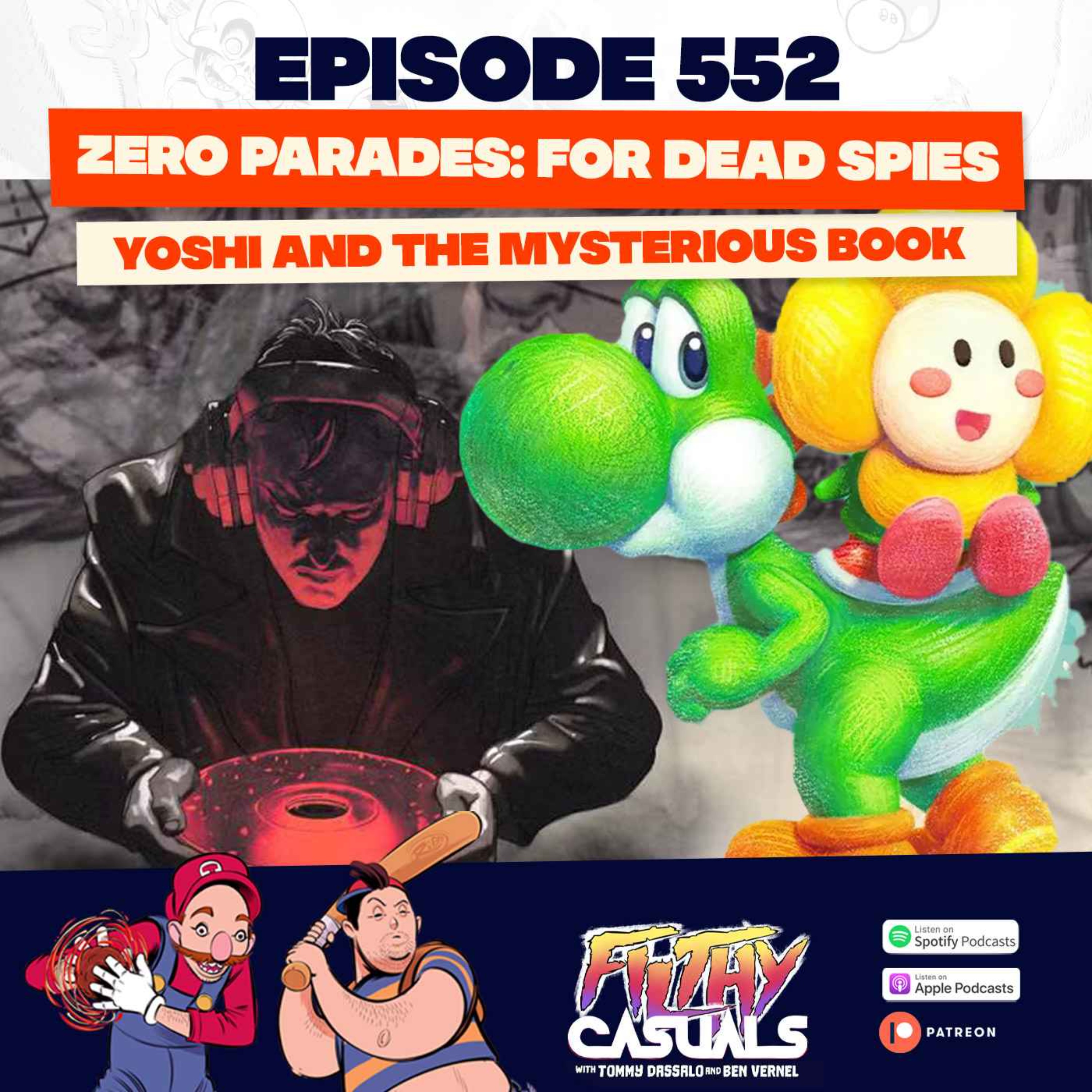 Episode 552: Zero Parades For Dead Spies, Yoshi And The Mysterious Book episode artwork