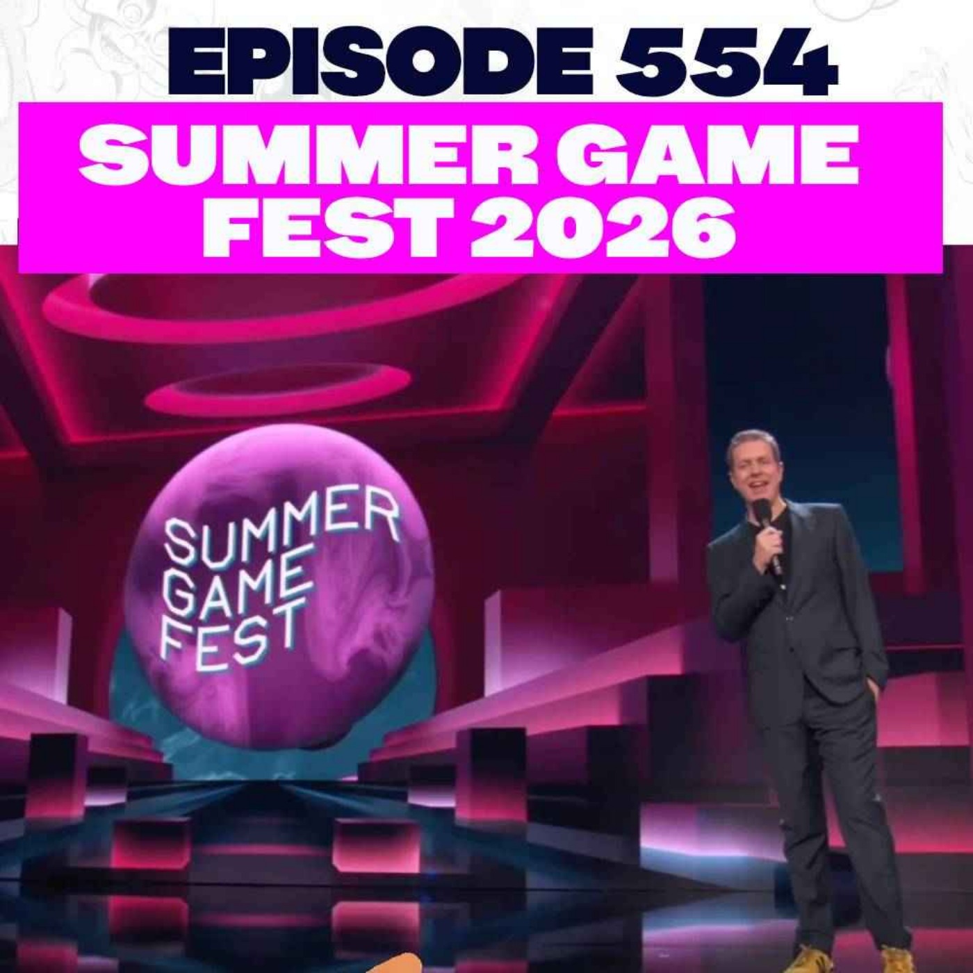 Episode 554: Summer Game Fest 2026 episode artwork
