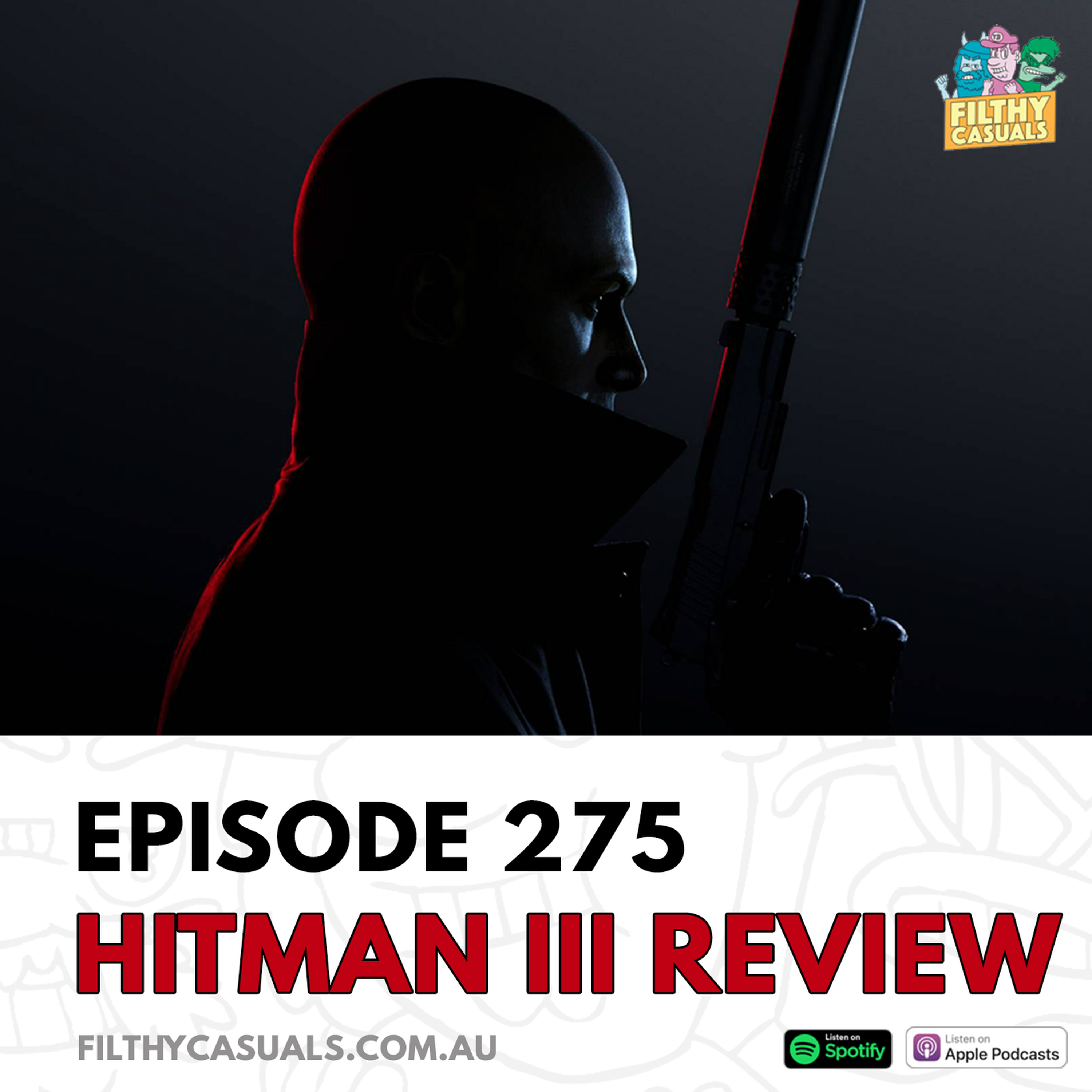 Episode 275: Hitman III Review