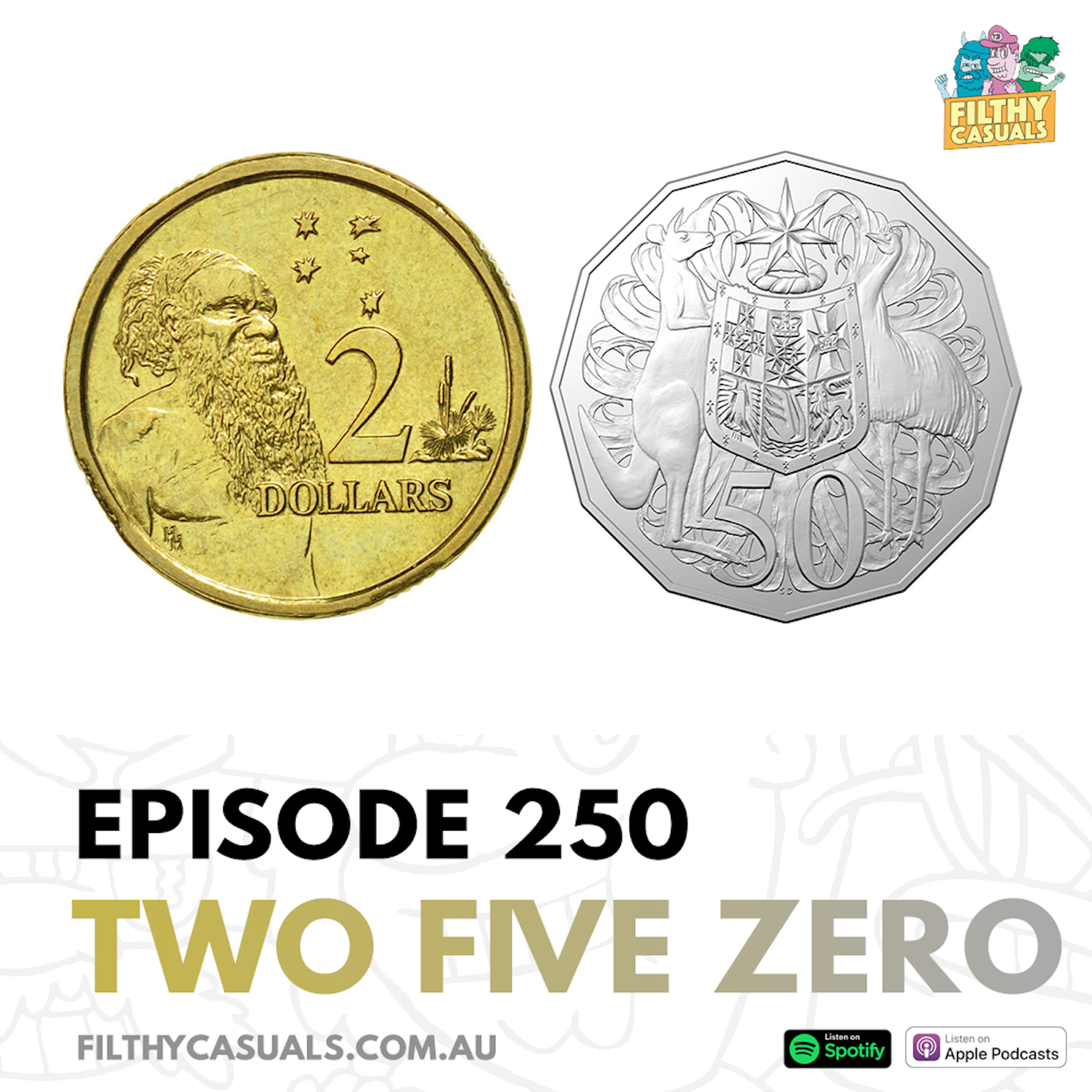 Episode 250: Two Five Zero