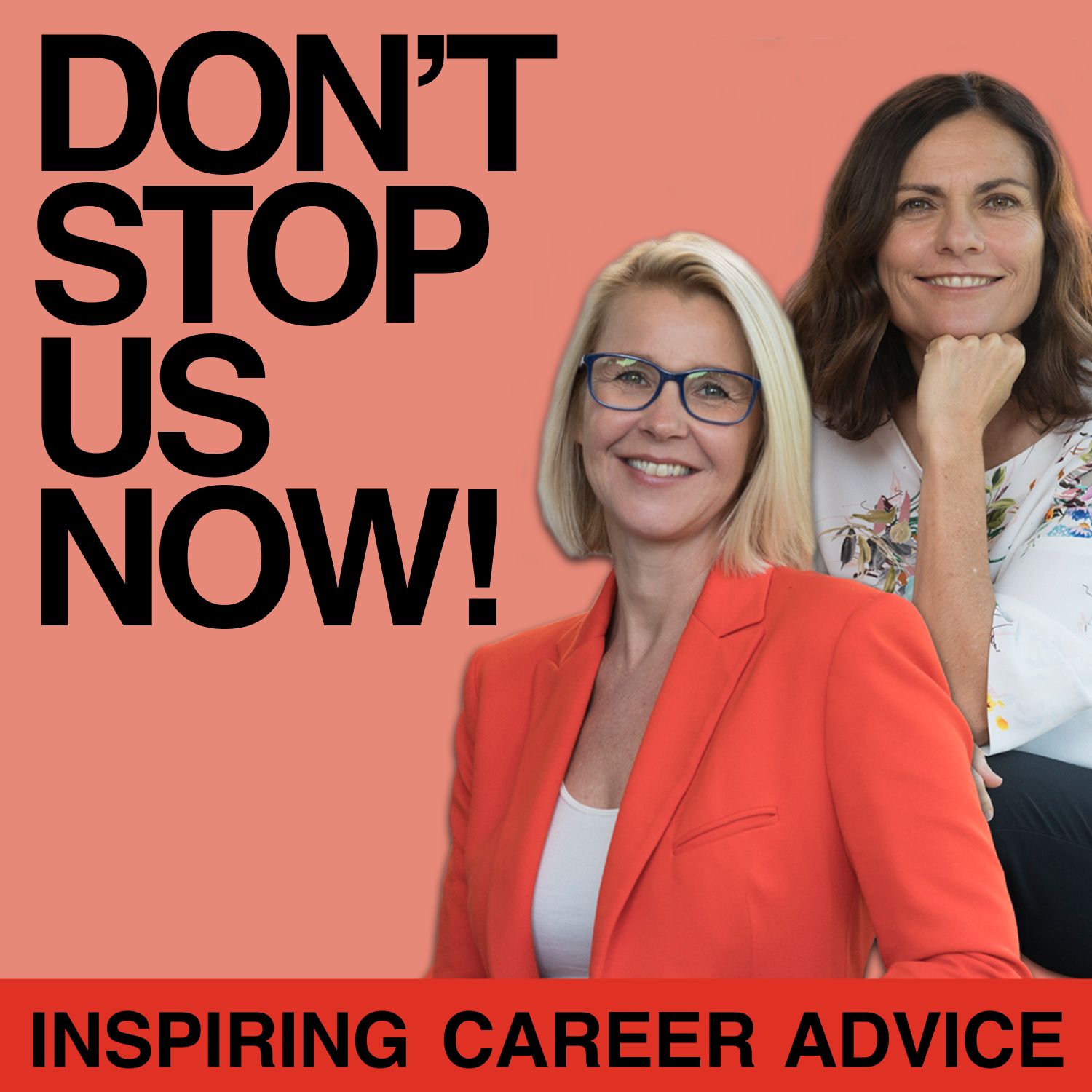 Don't Stop Us Now! Podcast