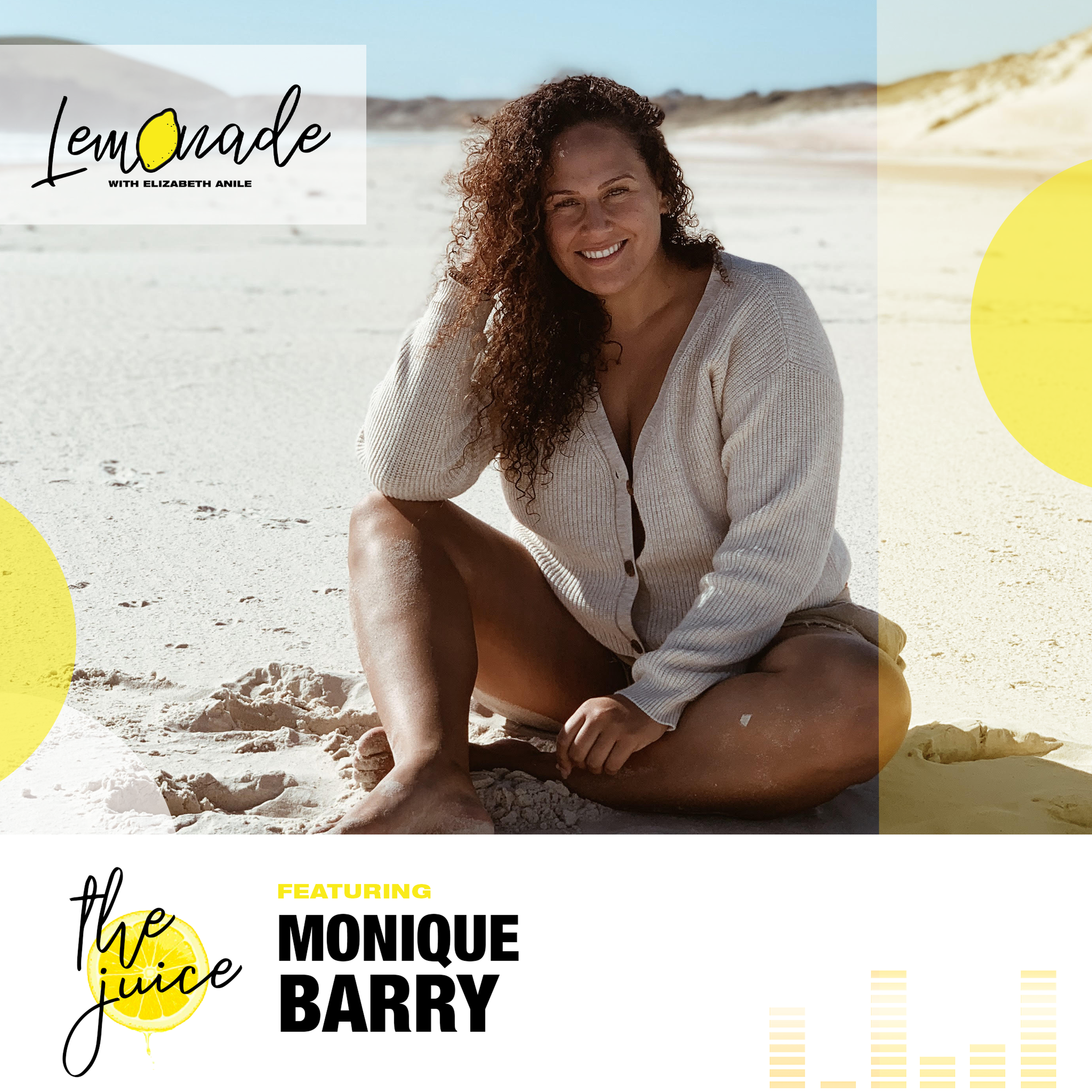 cover of episode The Juice with Monique Barry \ Love, relationships and the truth about self worth