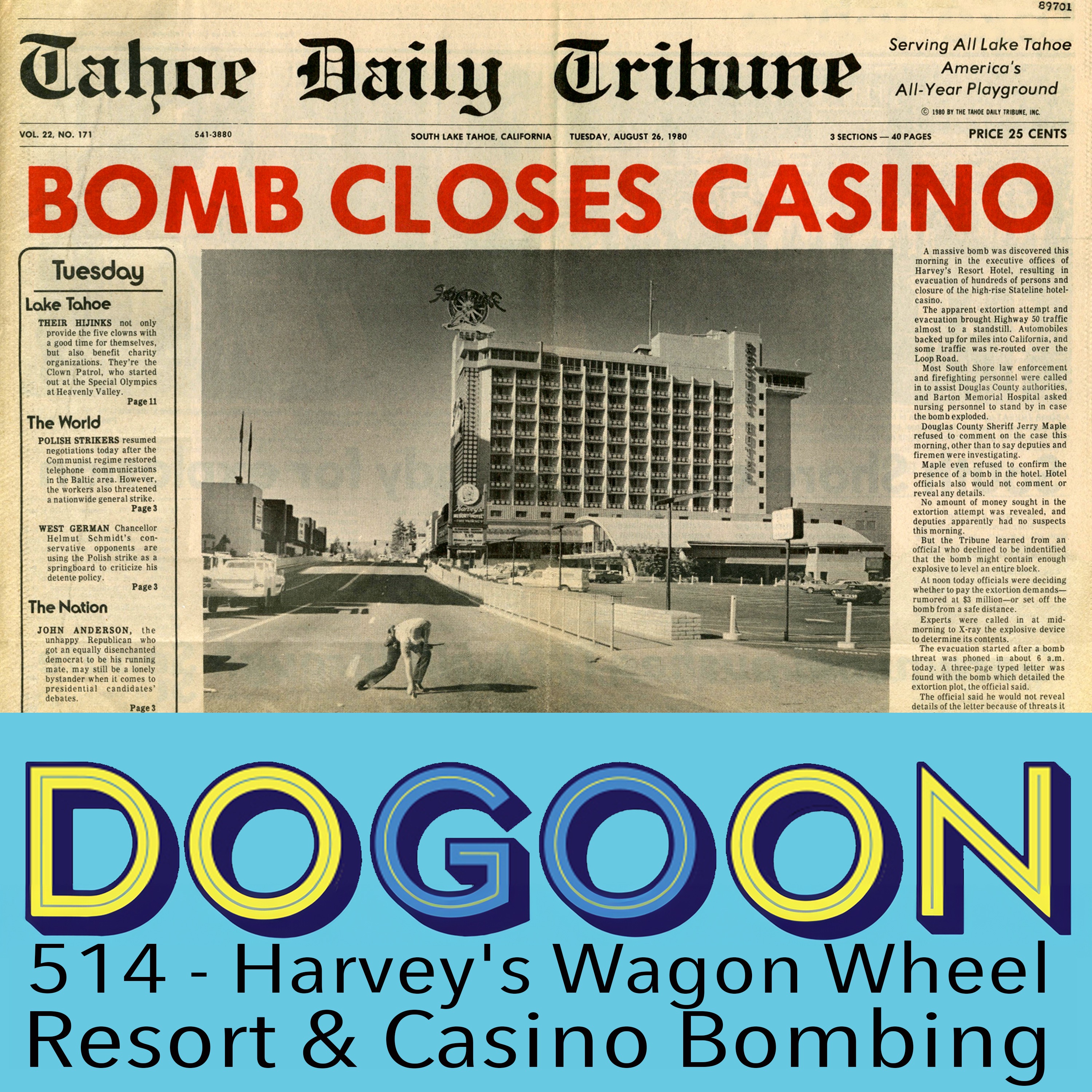 514 - Harvey's Wagon Wheel Resort and Casino Bombing