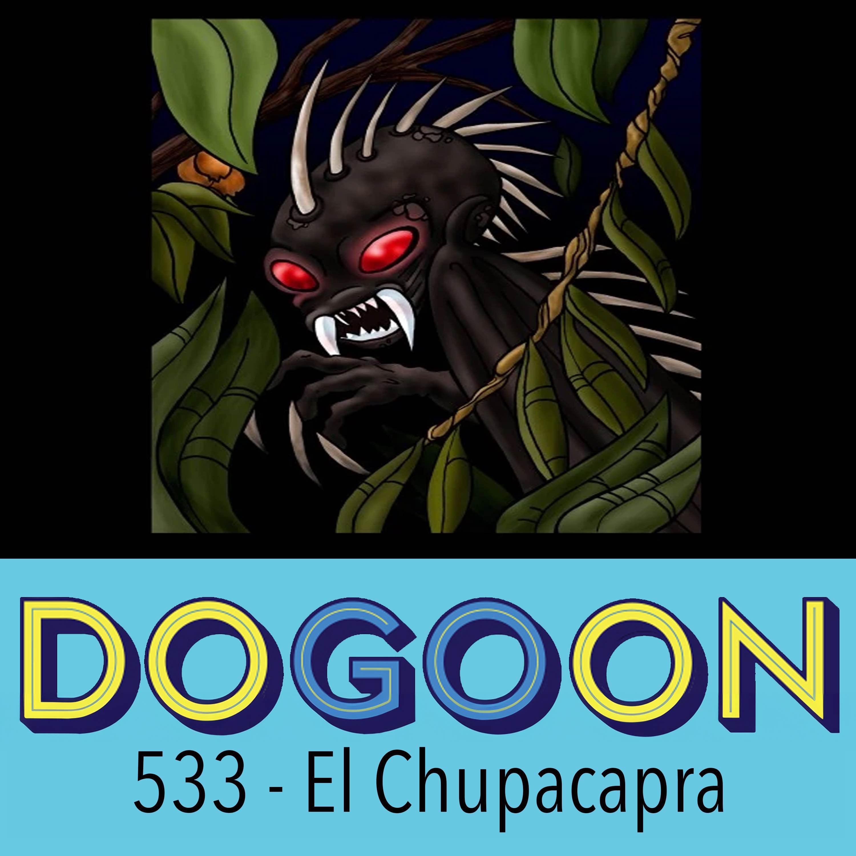 533 - El Chupacabra