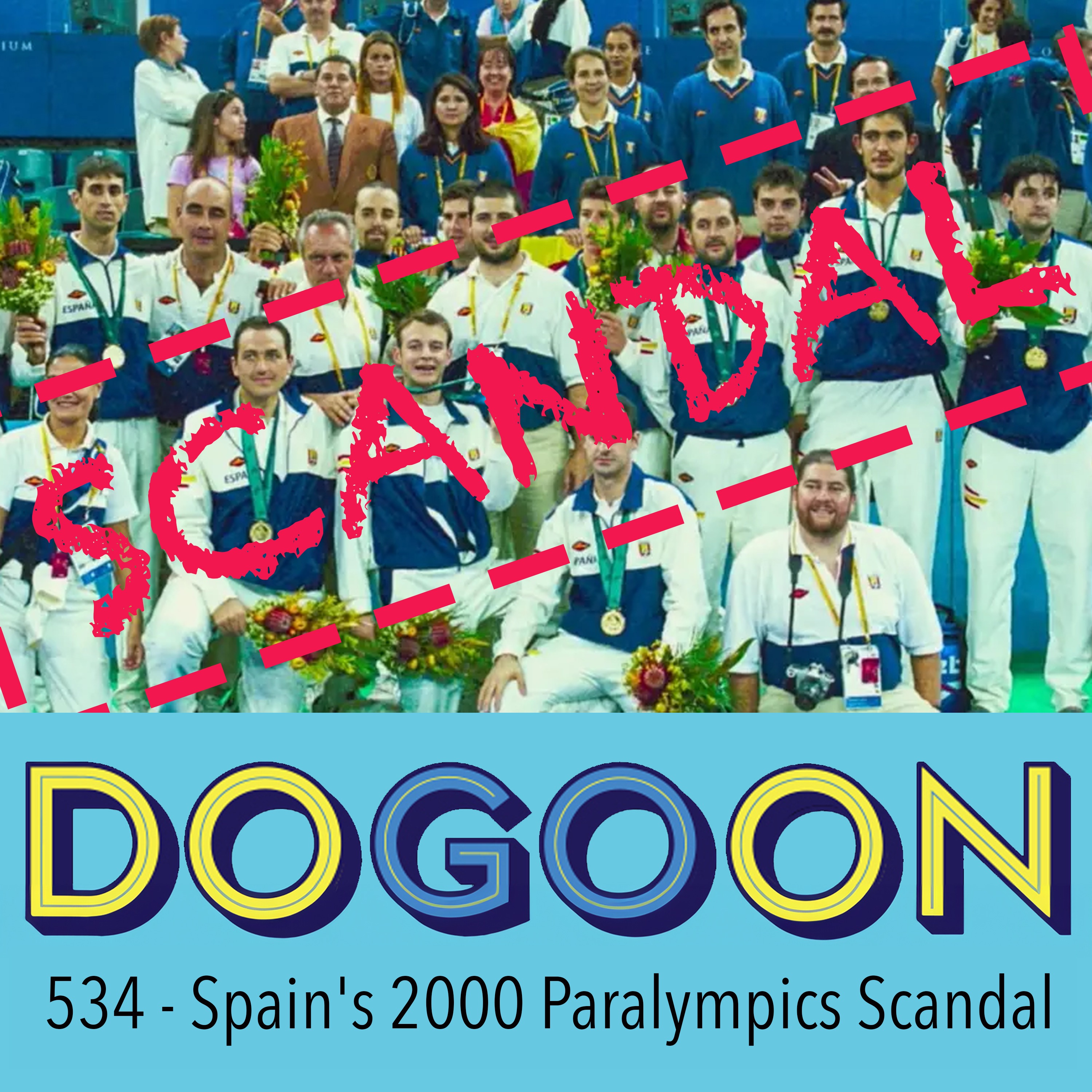 534 - Spain's 2000 Paralympics Scandal