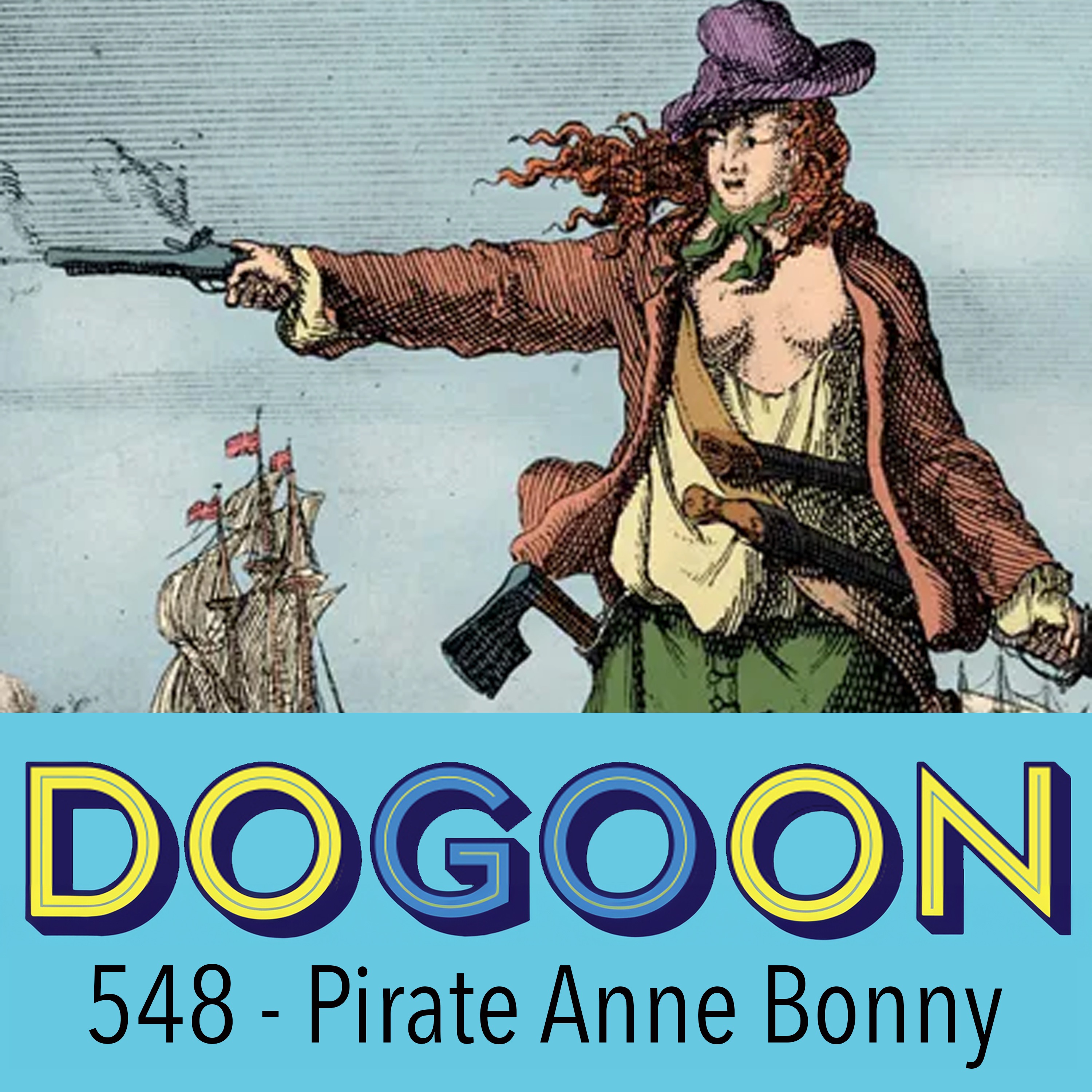 548 - Pirate Anne Bonny of the Caribbean