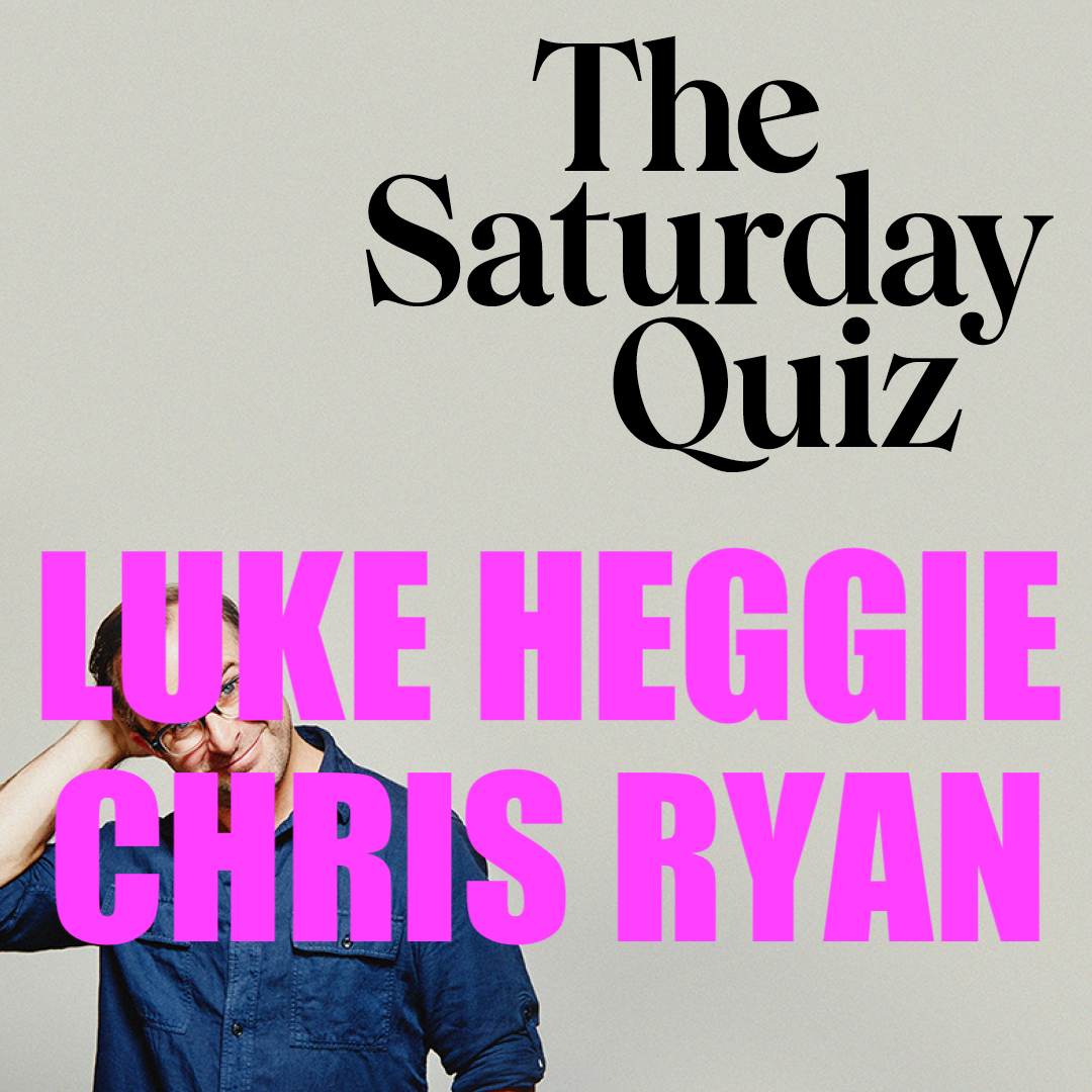 The Saturday Quiz