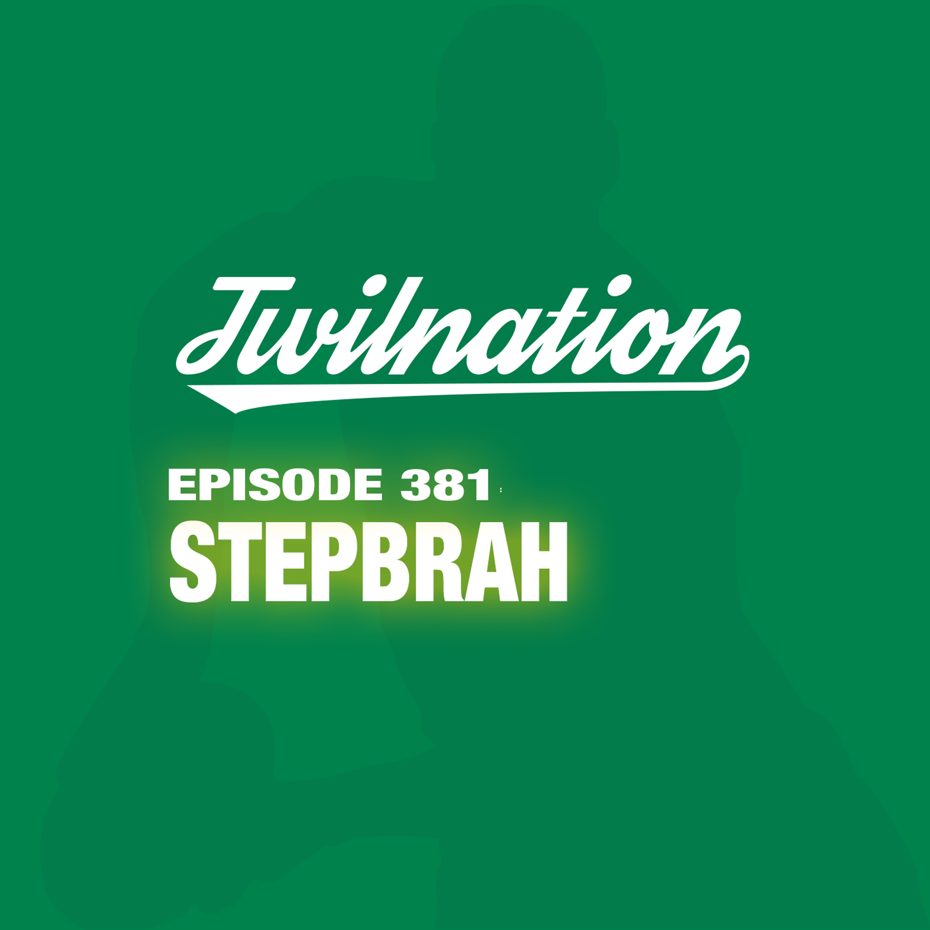 cover art for TWiL Episode 381: Stepbrah