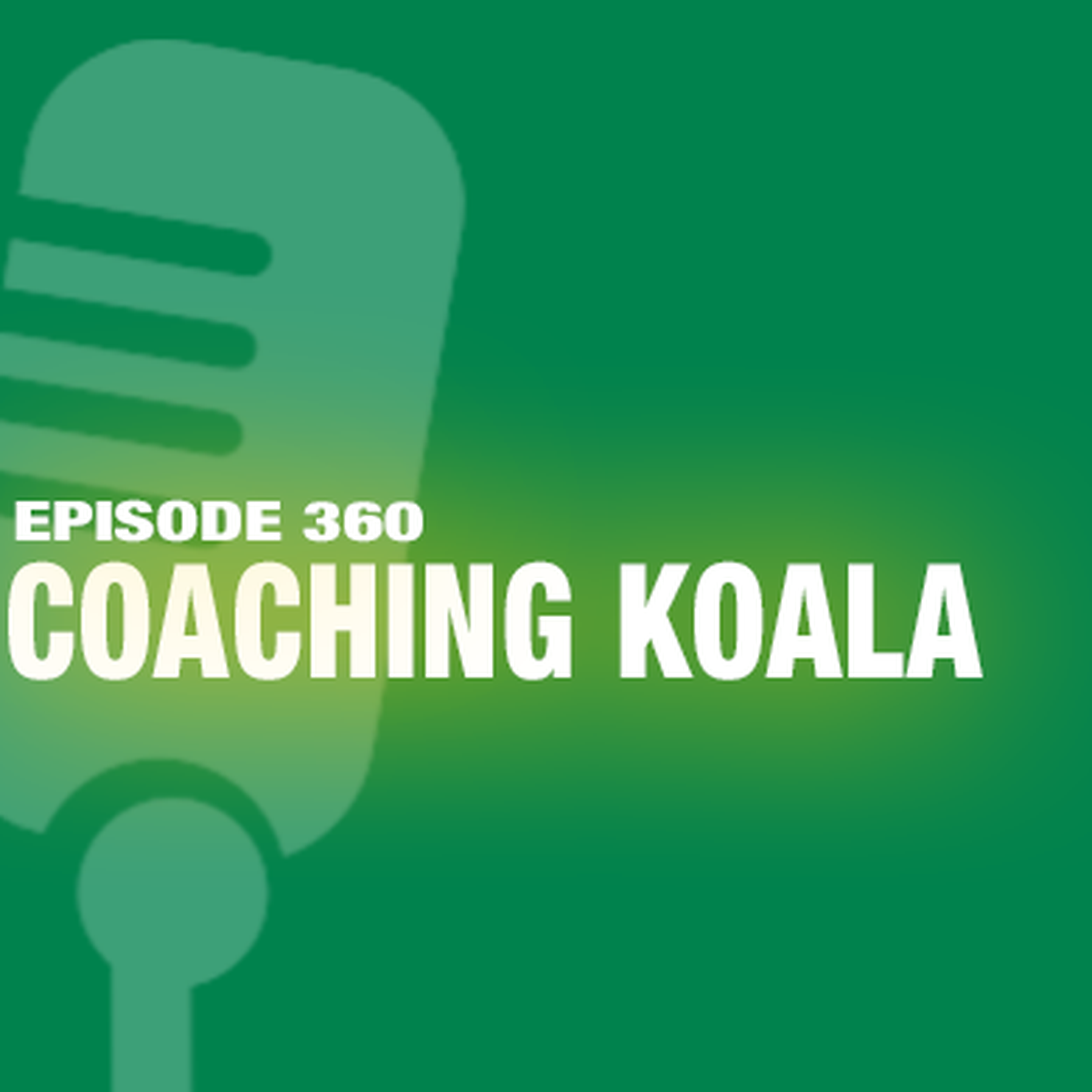 TWiL Episode 360: Coaching Koala