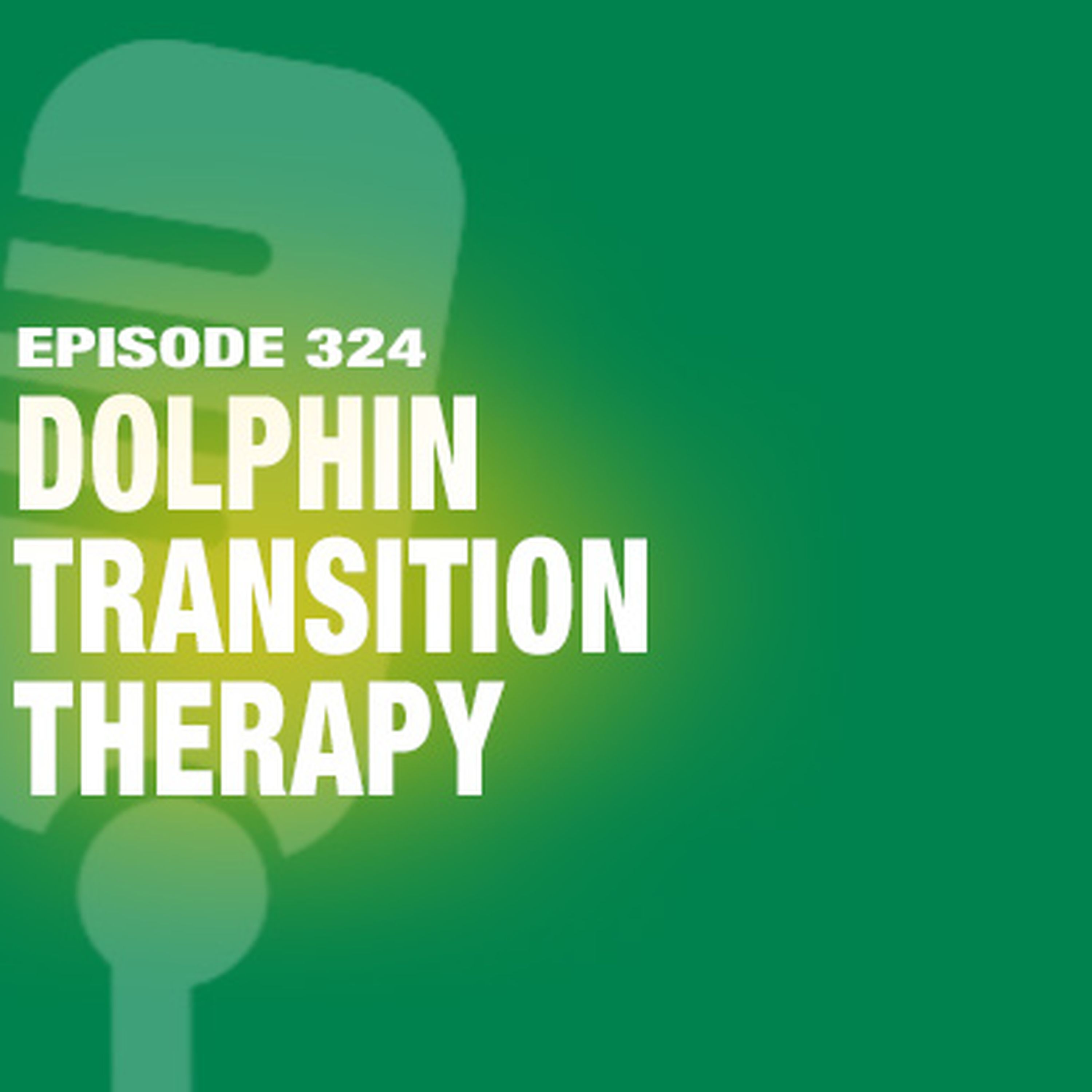 cover art for TWiL Episode 324: Dolphin Conversion Therapy