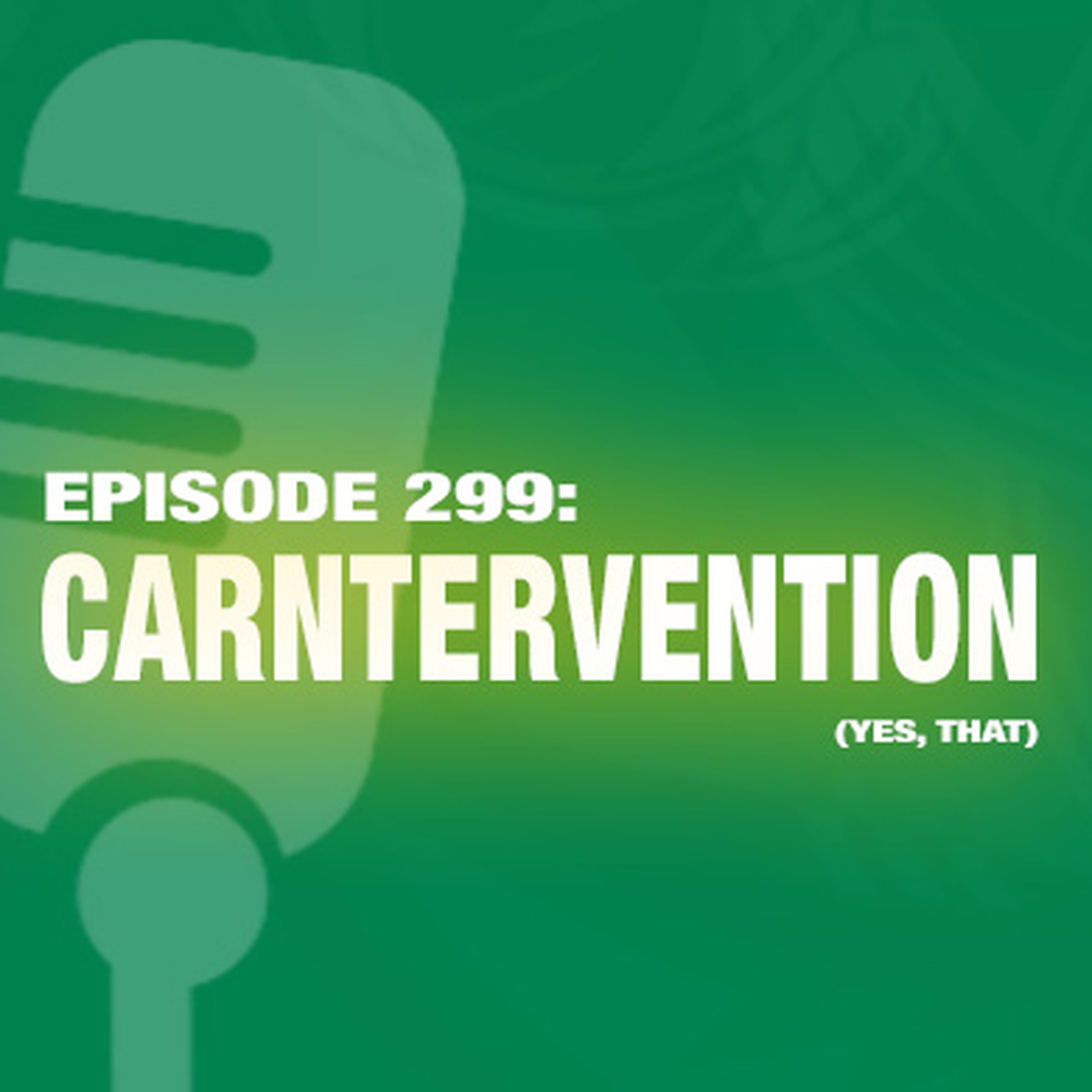 cover art for TWiL Episode 299: Carntervention