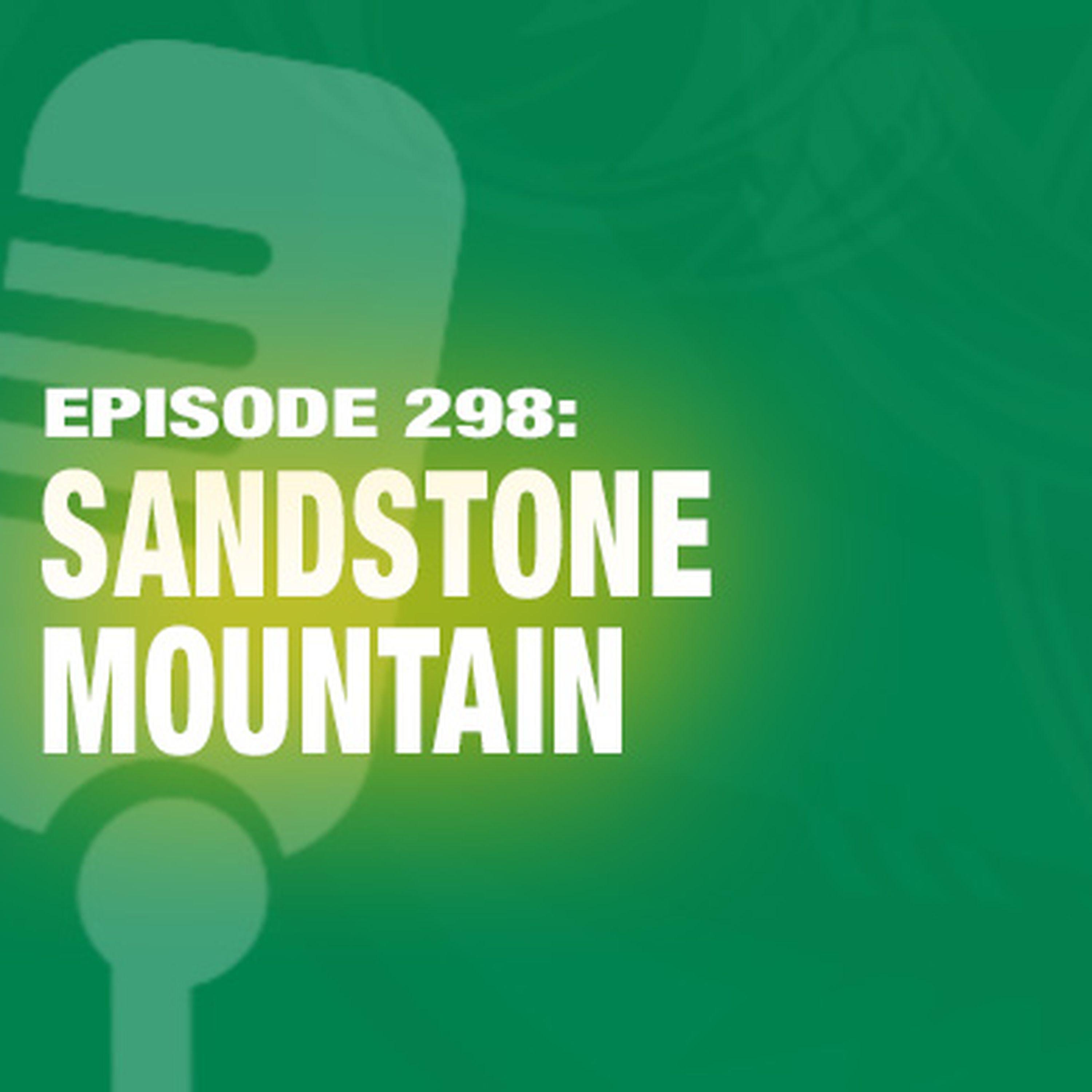 cover art for TWIL Episode 298: Sandstone Mountain