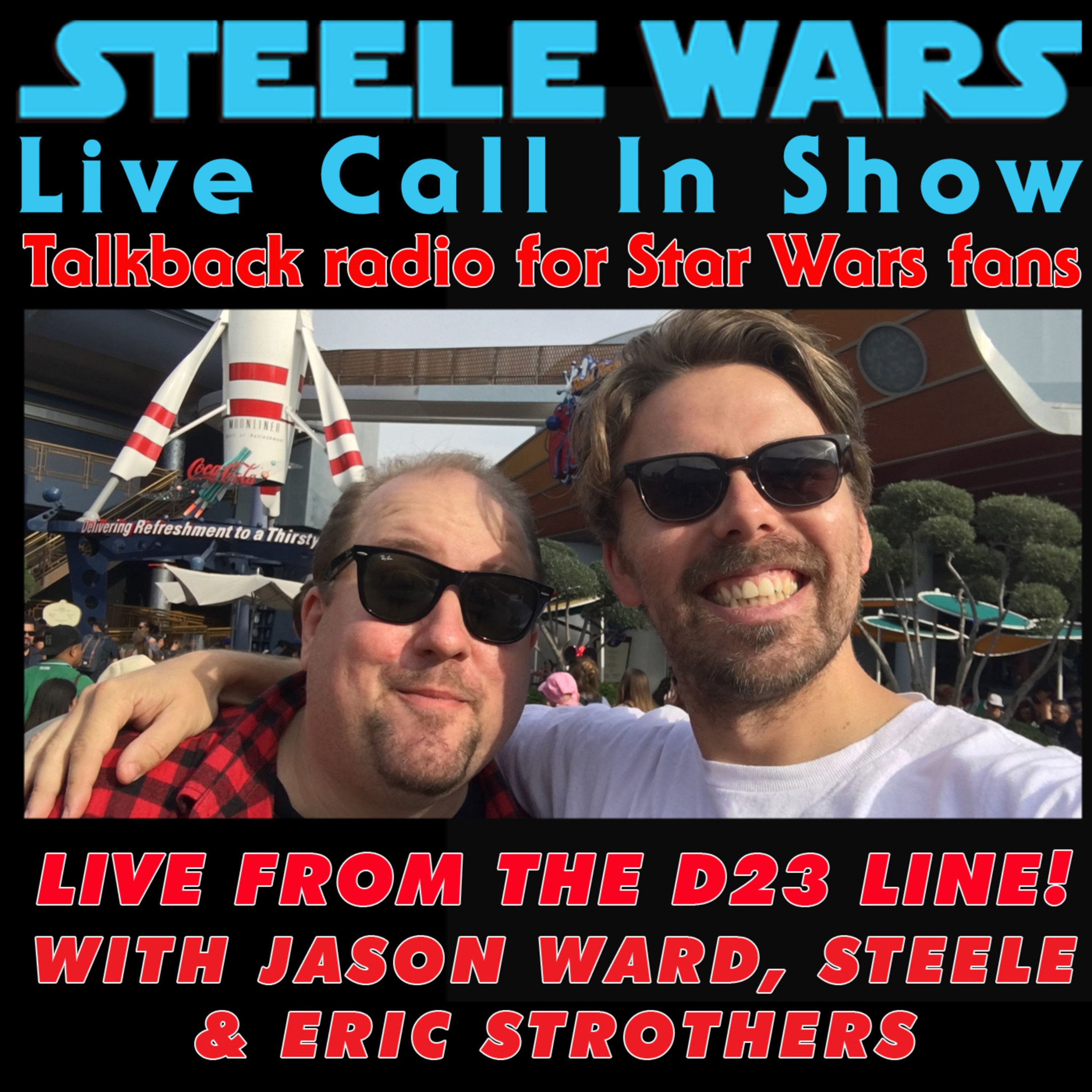 Steele Wars : Live Star Wars Call In Show