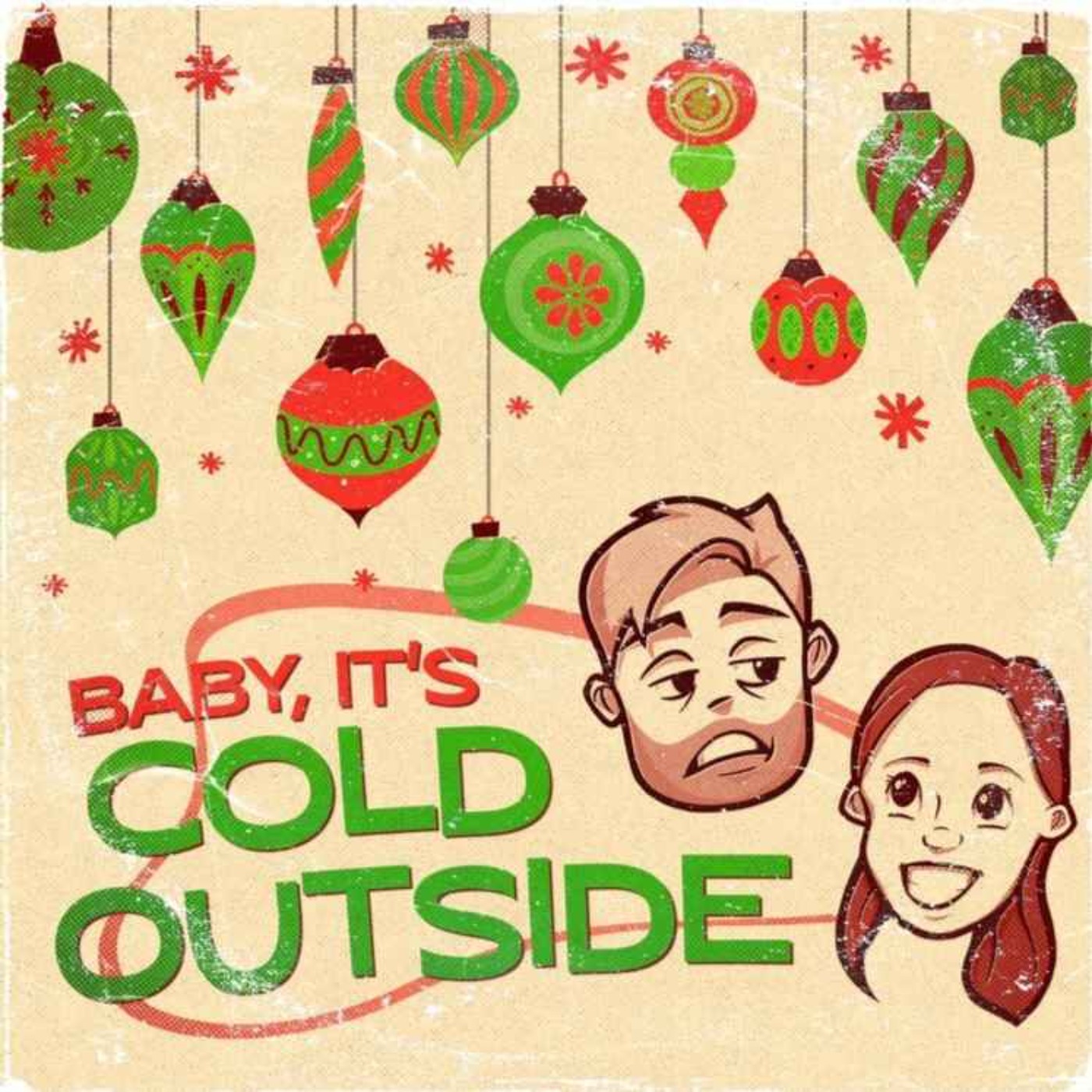 Baby It's Cold Outside (the mp3 single)
