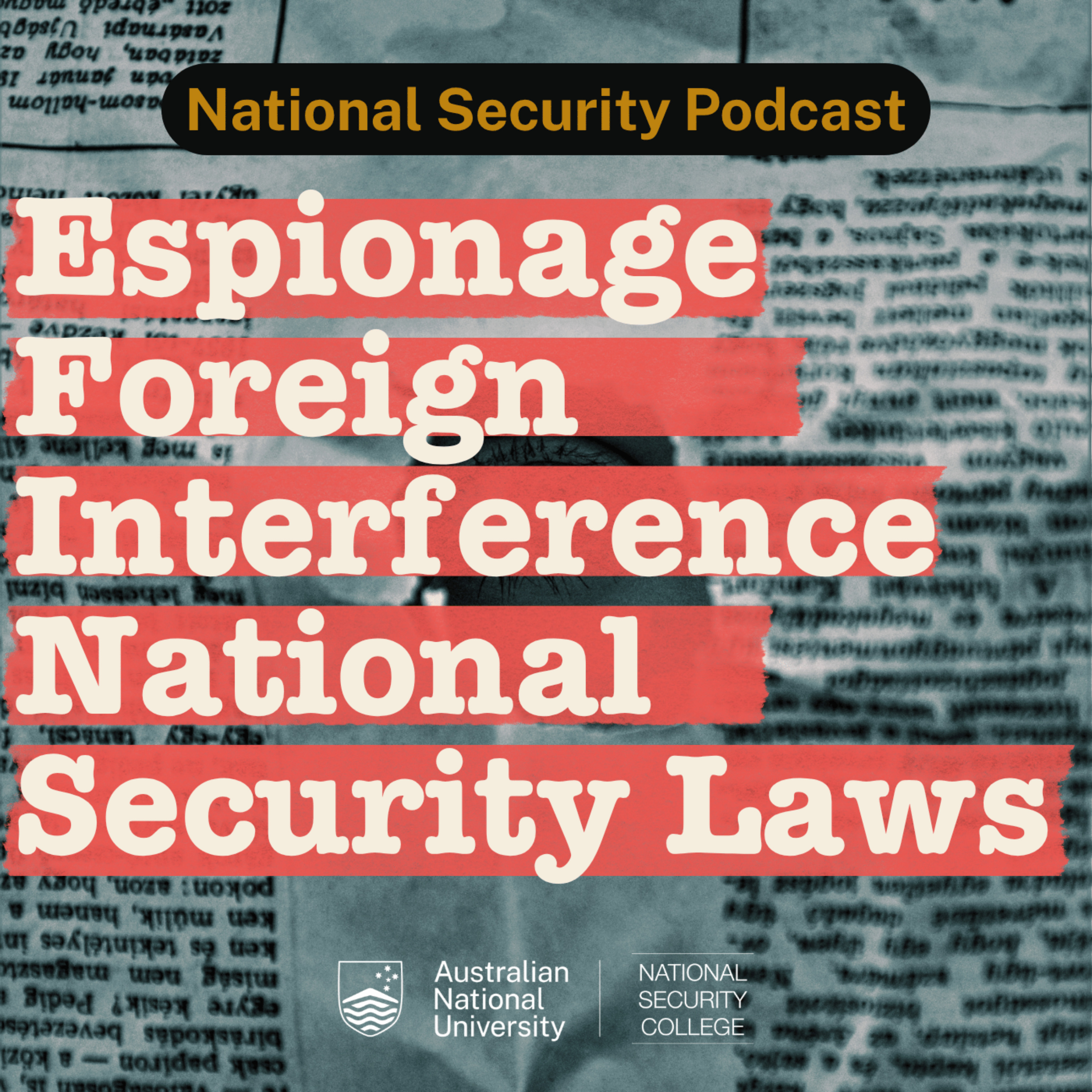 Espionage, foreign interference and Australia’s national security laws