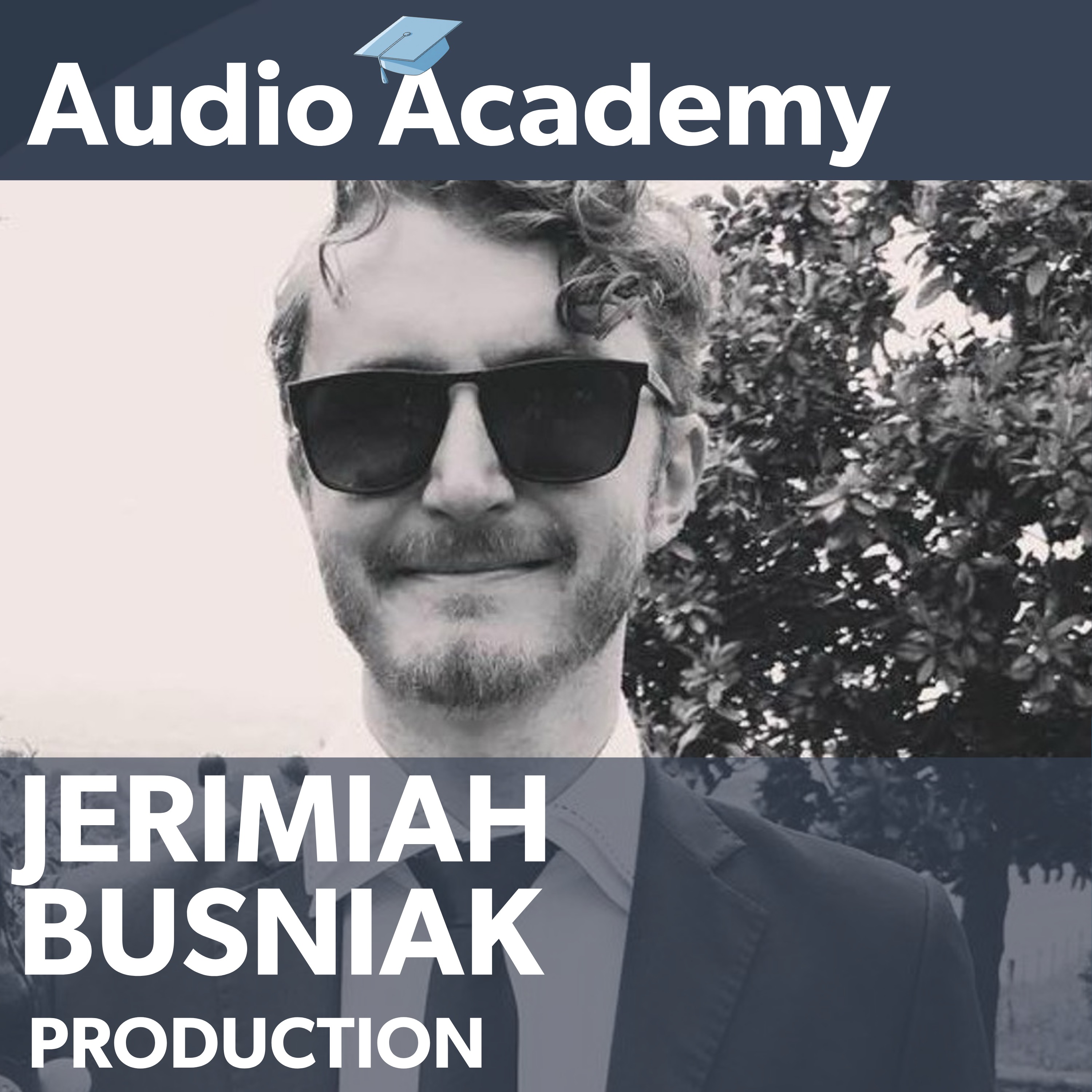 AUDIO ACADEMY | Jerimiah Busniak on Creative Tension and Building Tools That Save Producers Time