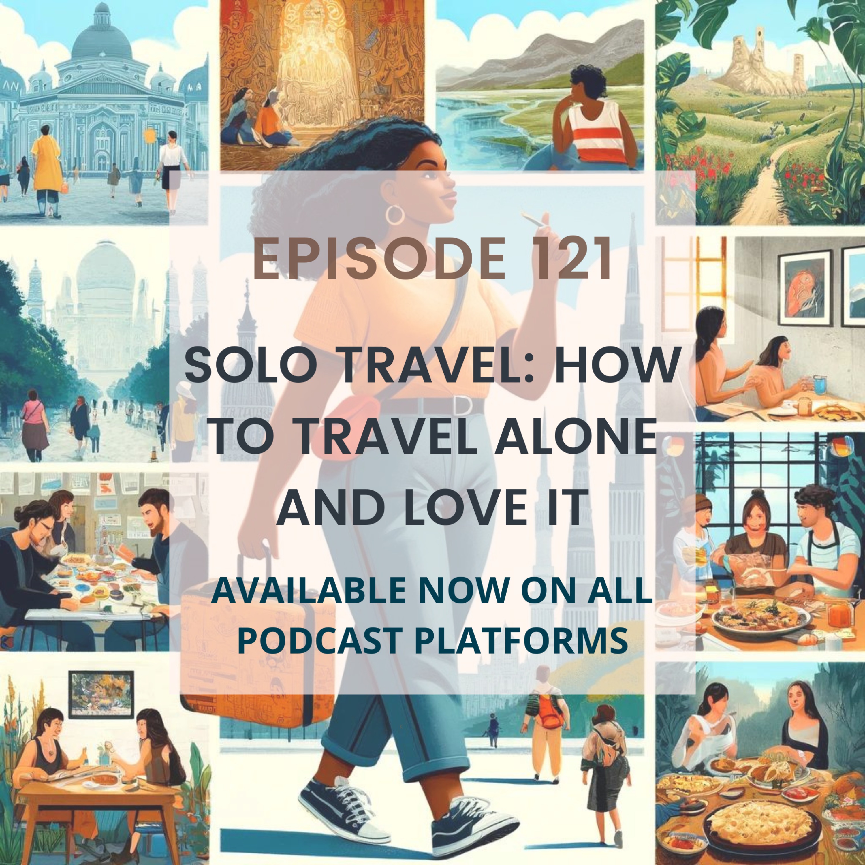 cover art for Solo Travel: How to Travel Alone and Love It