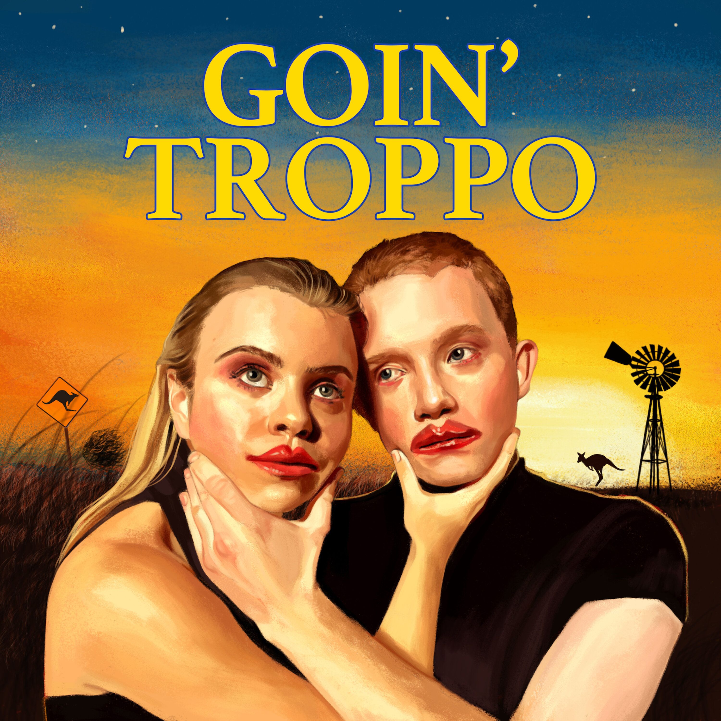 Goin\' Troppo