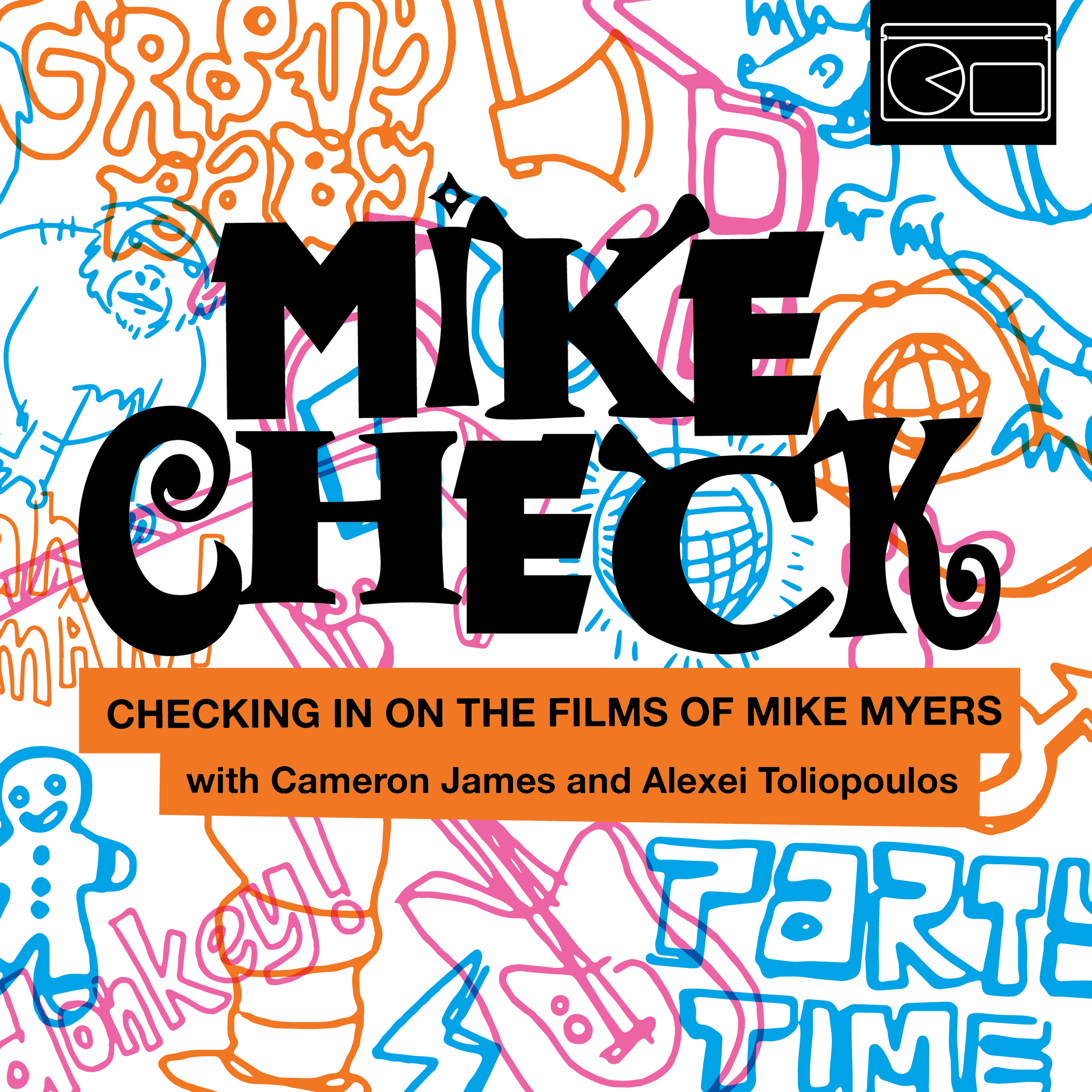 cover art for 32. The Video Games of Mike Myers w/ Adam Knox & Ben Vernel