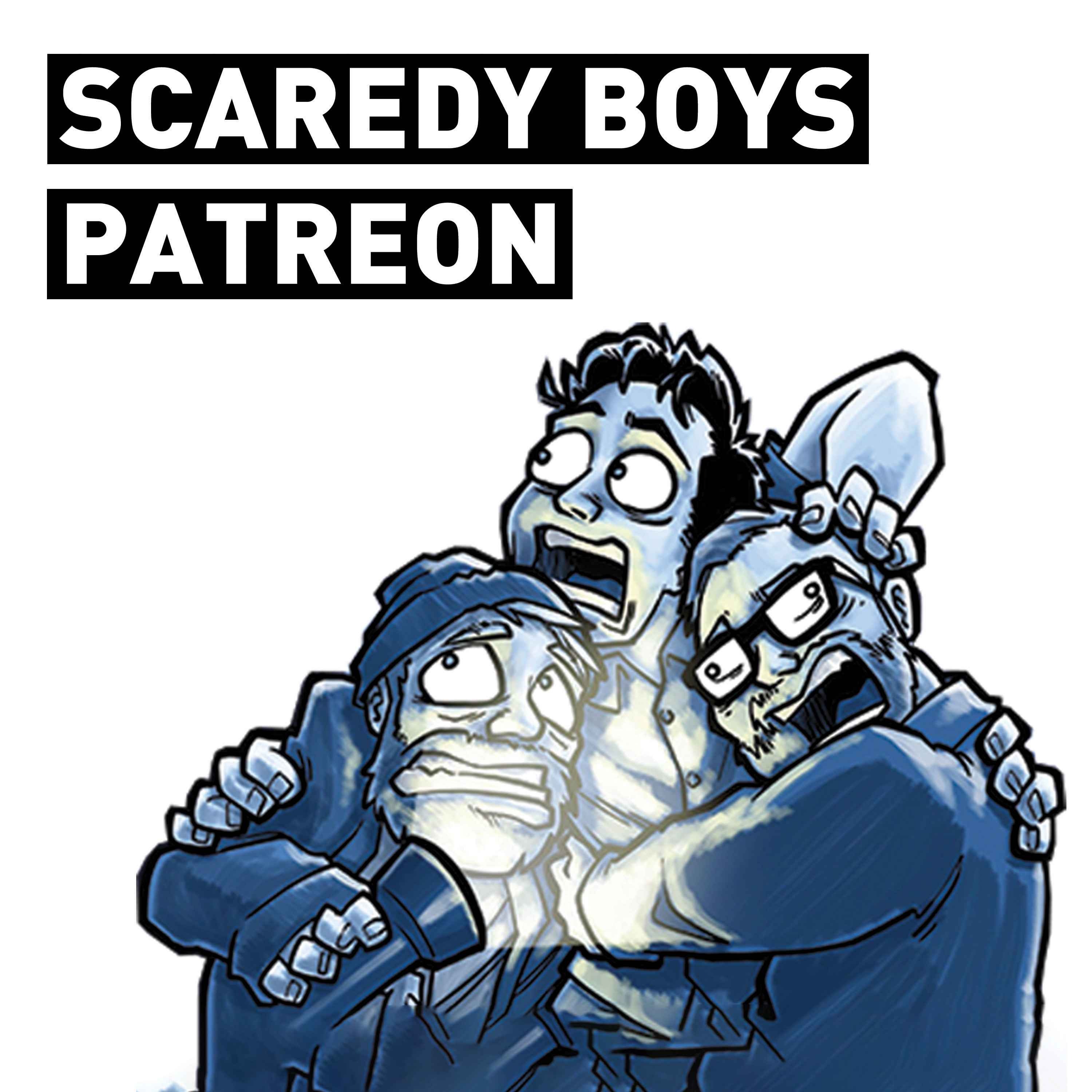 Scaredy Boys