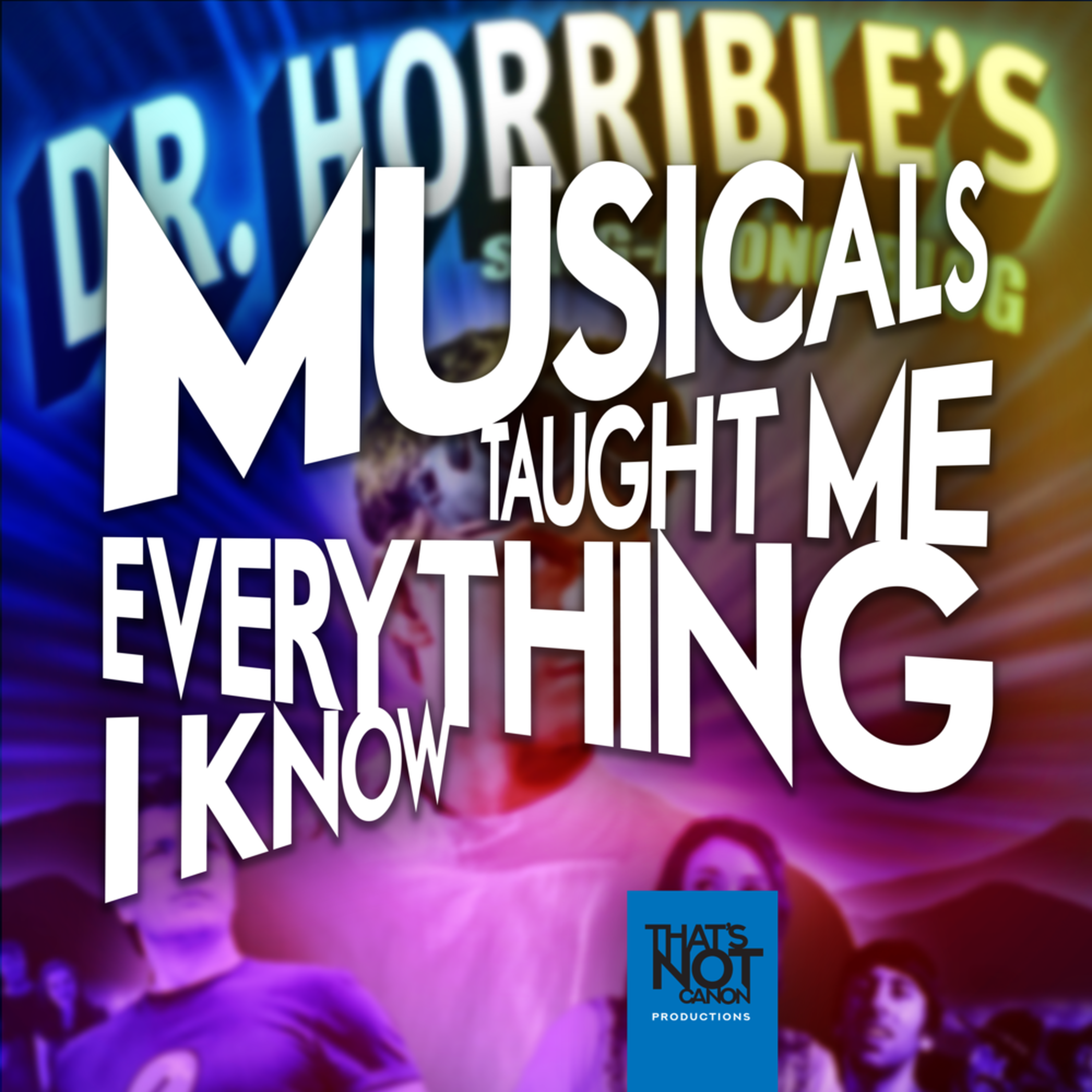 cover art for Dr. Horrible's Sing-Along Blog with Nicole Goulter